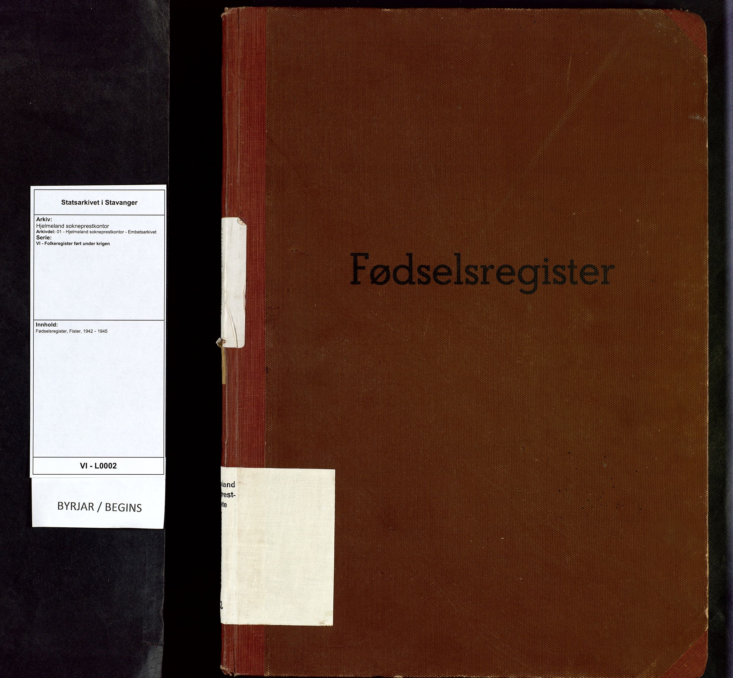 Hjelmeland sokneprestkontor, SAST/A-101843/01/VI/L0002: Fødselsregister nr. 2, 1942-1945