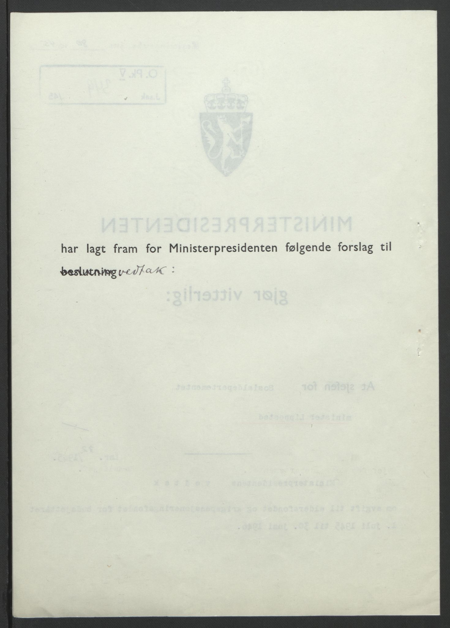 NS-administrasjonen 1940-1945 (Statsrådsekretariatet, de kommisariske statsråder mm), RA/S-4279/D/Db/L0101/0001: -- / Lover og vedtak, 1945, s. 250