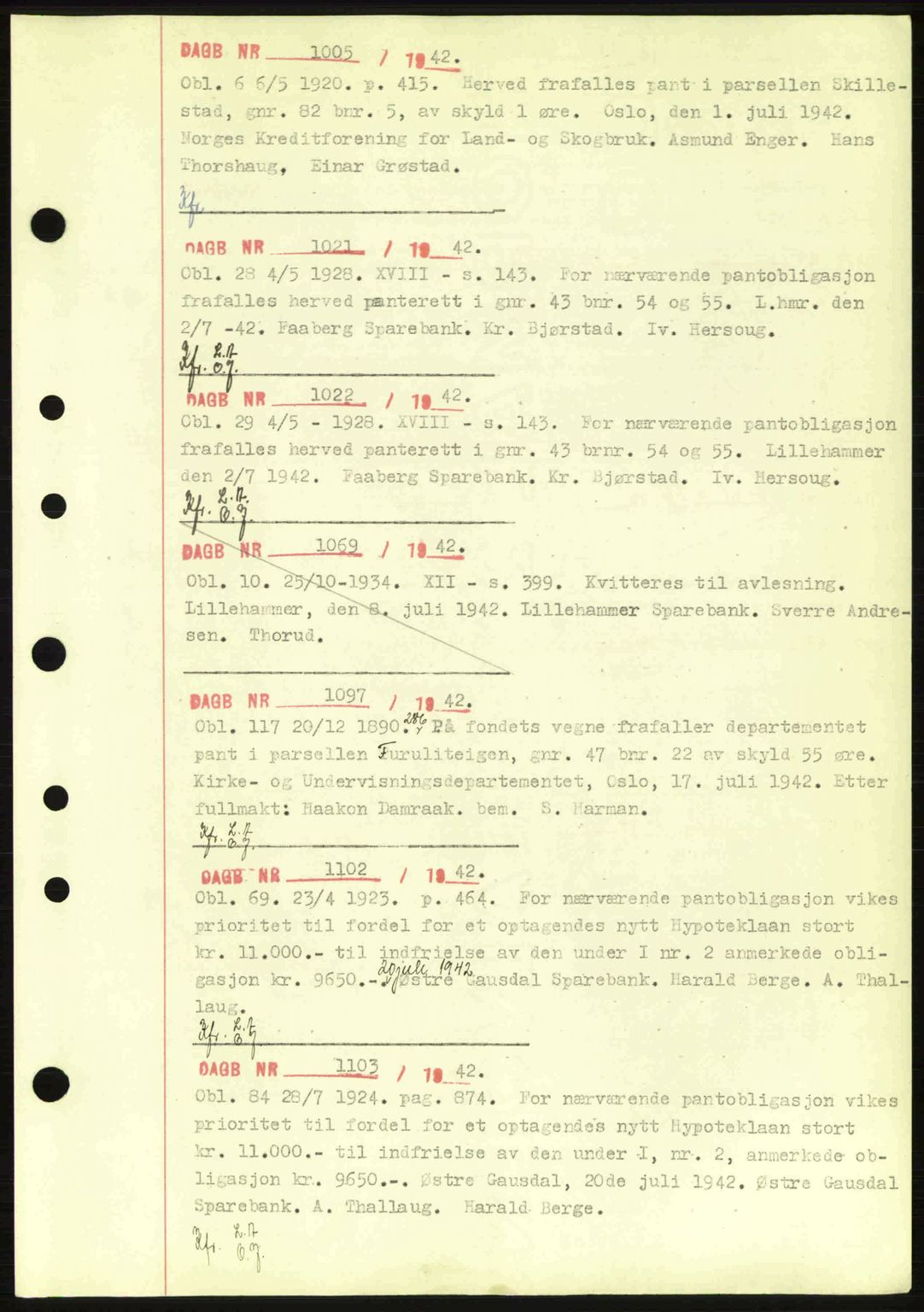 Sør-Gudbrandsdal tingrett, SAH/TING-004/H/Hb/Hbf/L0003: Pantebok nr. C5a, 1939-1946, Dagboknr: 1005/1942