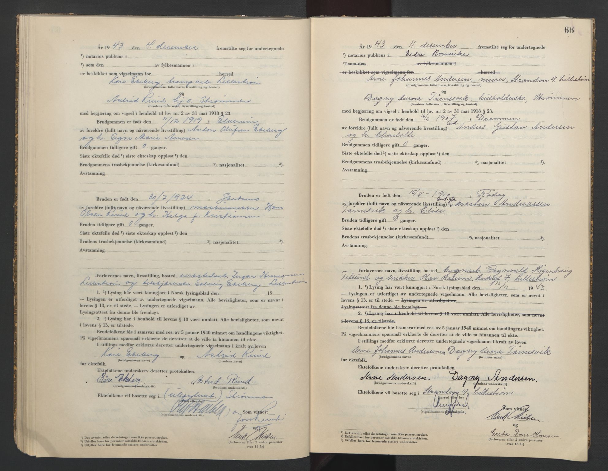 Nedre Romerike sorenskriveri, AV/SAO-A-10469/L/Lb/L0004: Vigselsbok - borgerlige vielser, 1943-1944, s. 66