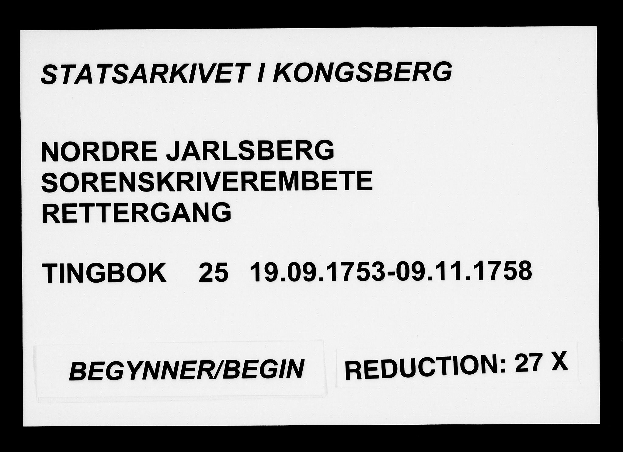 Nordre Jarlsberg sorenskriveri, AV/SAKO-A-80/F/Fa/Faa/L0025: Tingbok, 1753-1758