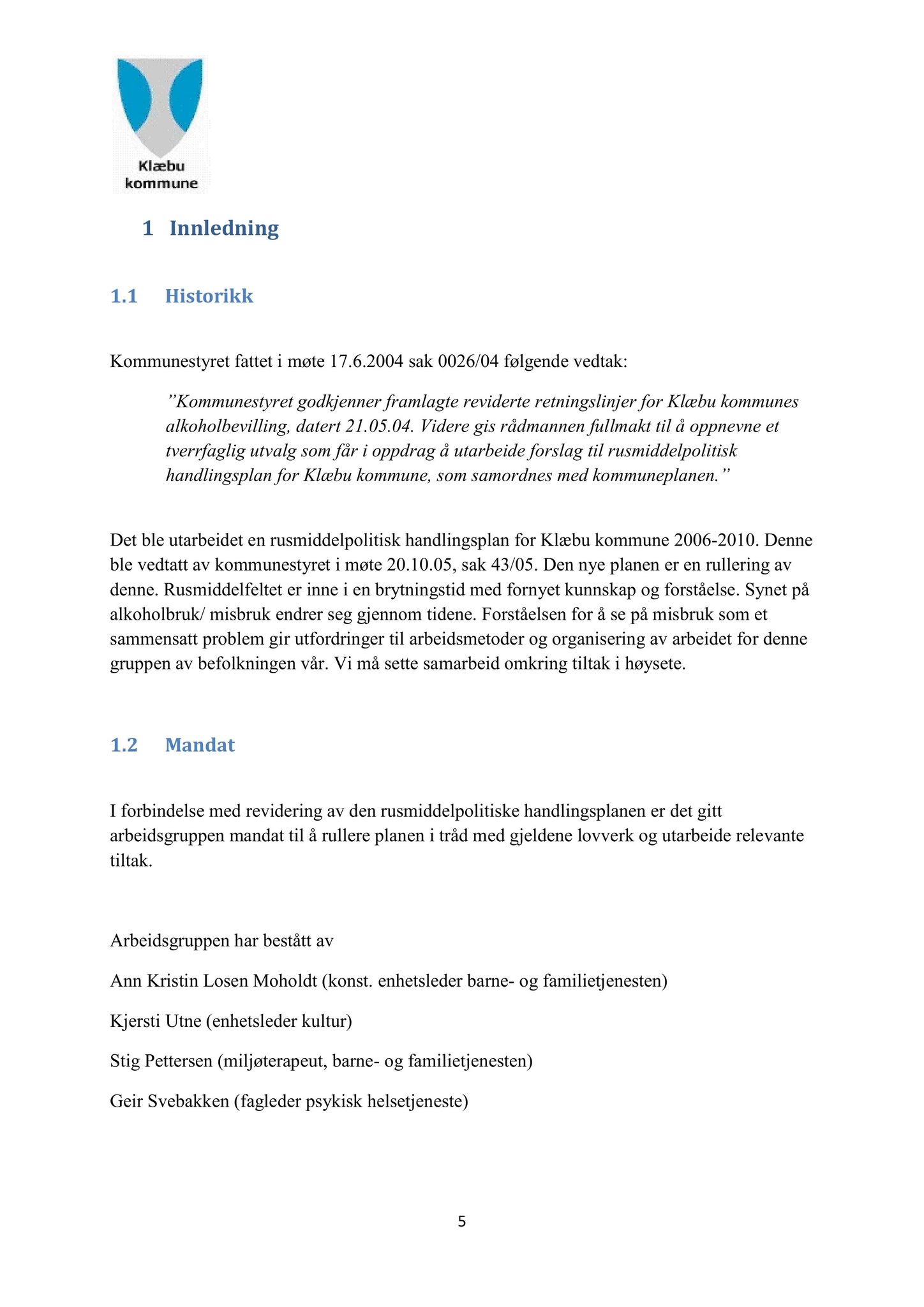 Klæbu Kommune, TRKO/KK/05-UOm/L003: Utvalg for omsorg - Møtedokumenter, 2012, s. 98