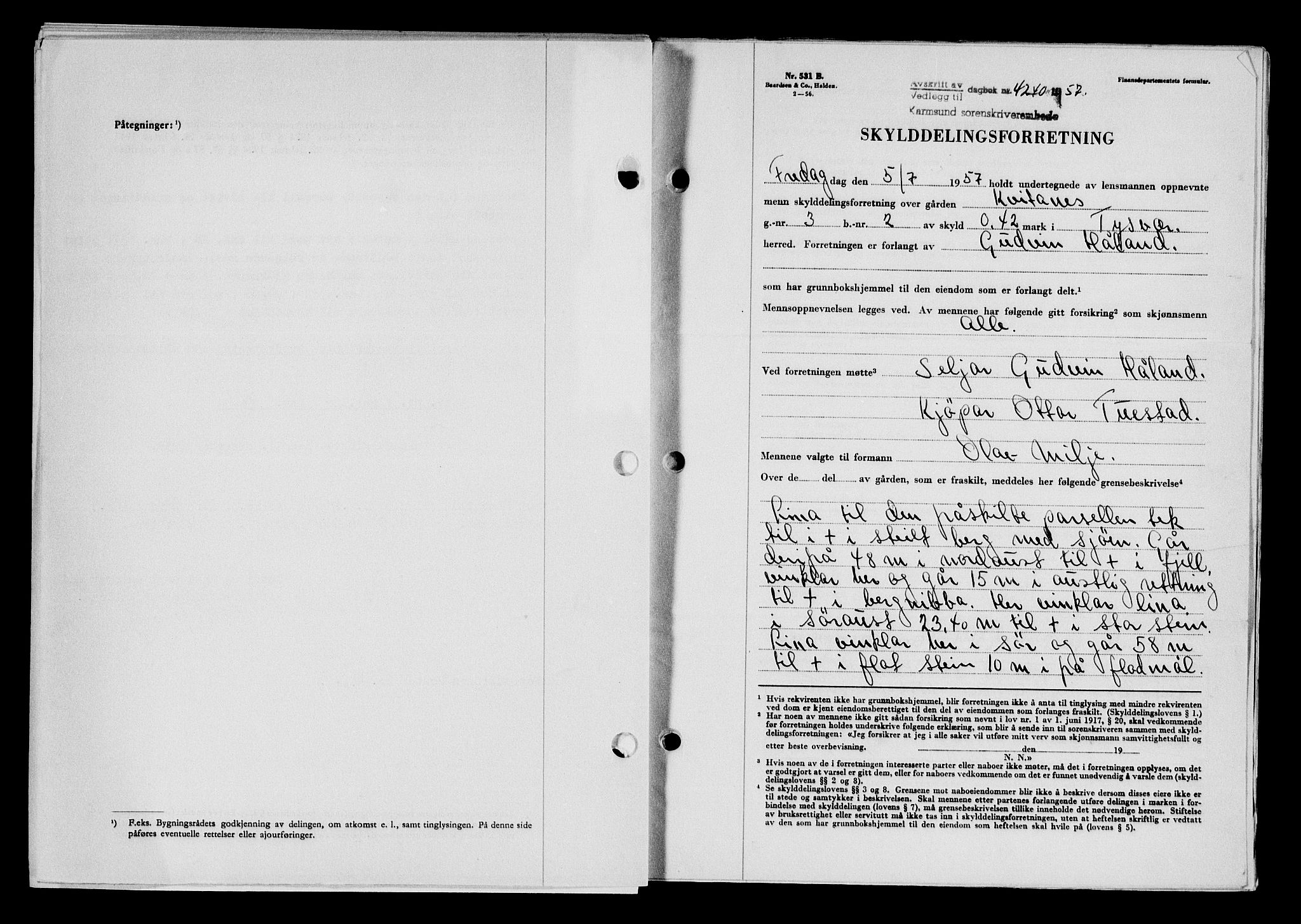 Karmsund sorenskriveri, SAST/A-100311/01/II/IIB/L0127: Pantebok nr. 107A, 1957-1958, Dagboknr: 4240/1957