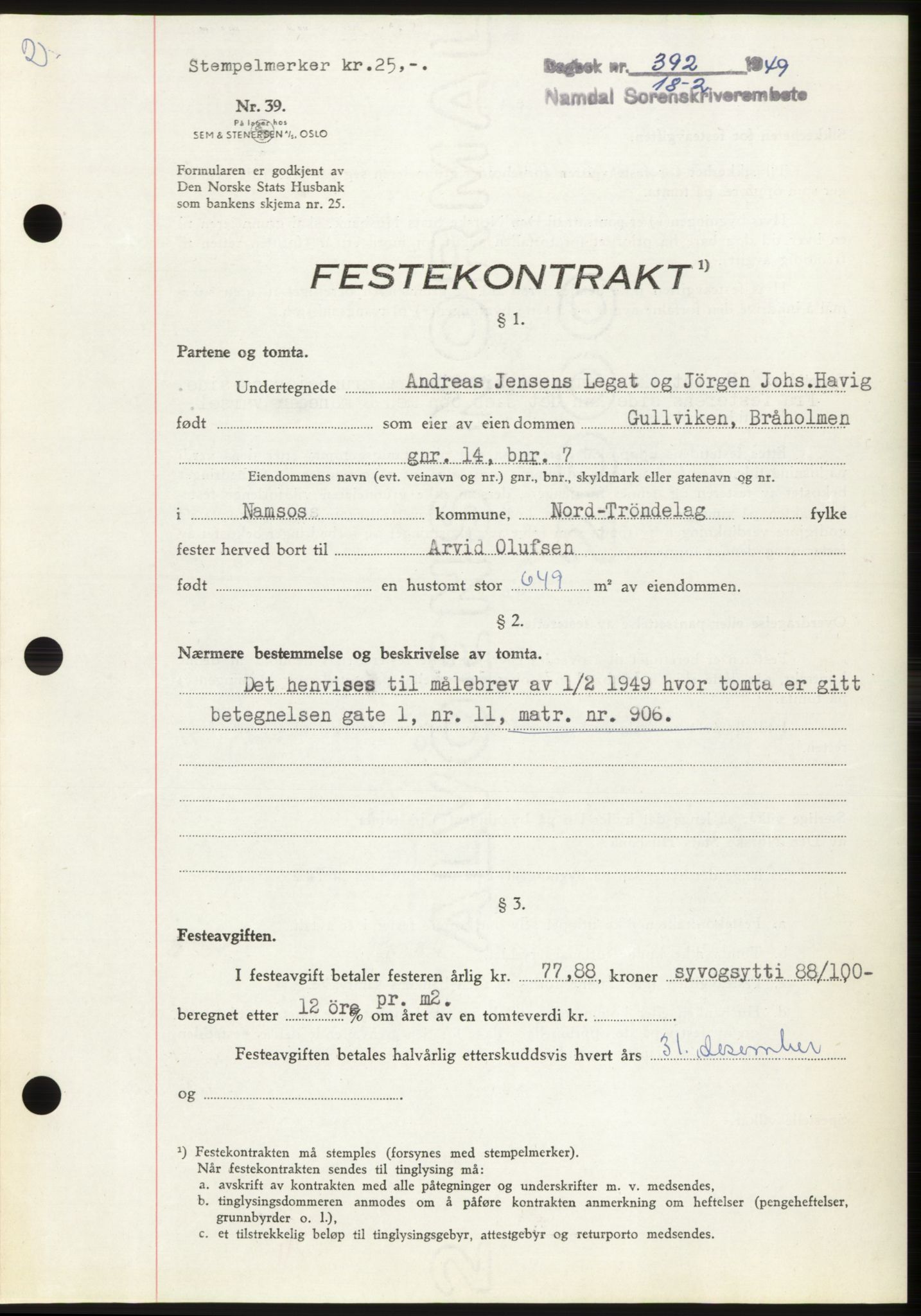 Namdal sorenskriveri, SAT/A-4133/1/2/2C: Pantebok nr. -, 1949-1949, Dagboknr: 392/1949