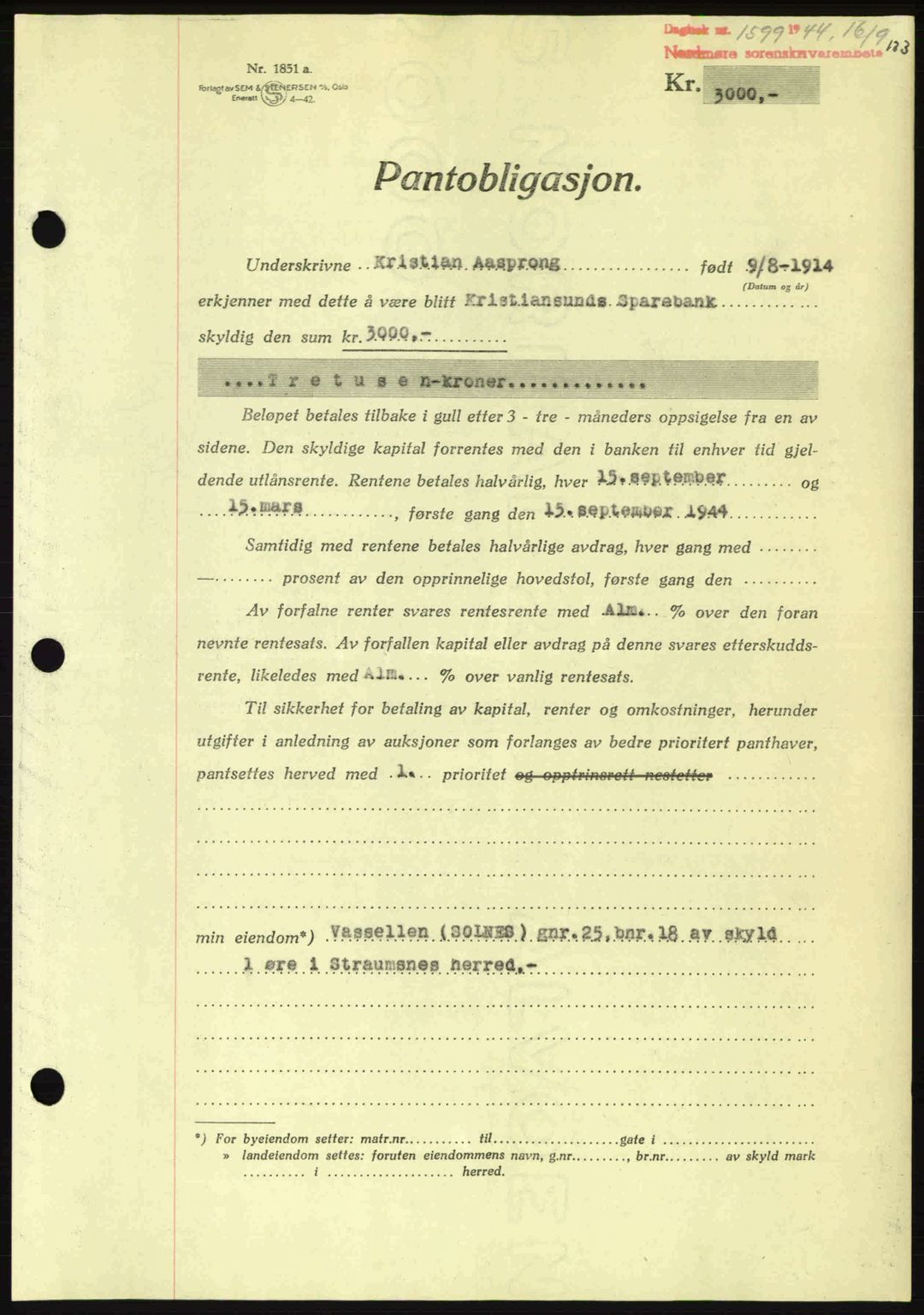 Nordmøre sorenskriveri, AV/SAT-A-4132/1/2/2Ca: Pantebok nr. B92, 1944-1945, Dagboknr: 1599/1944