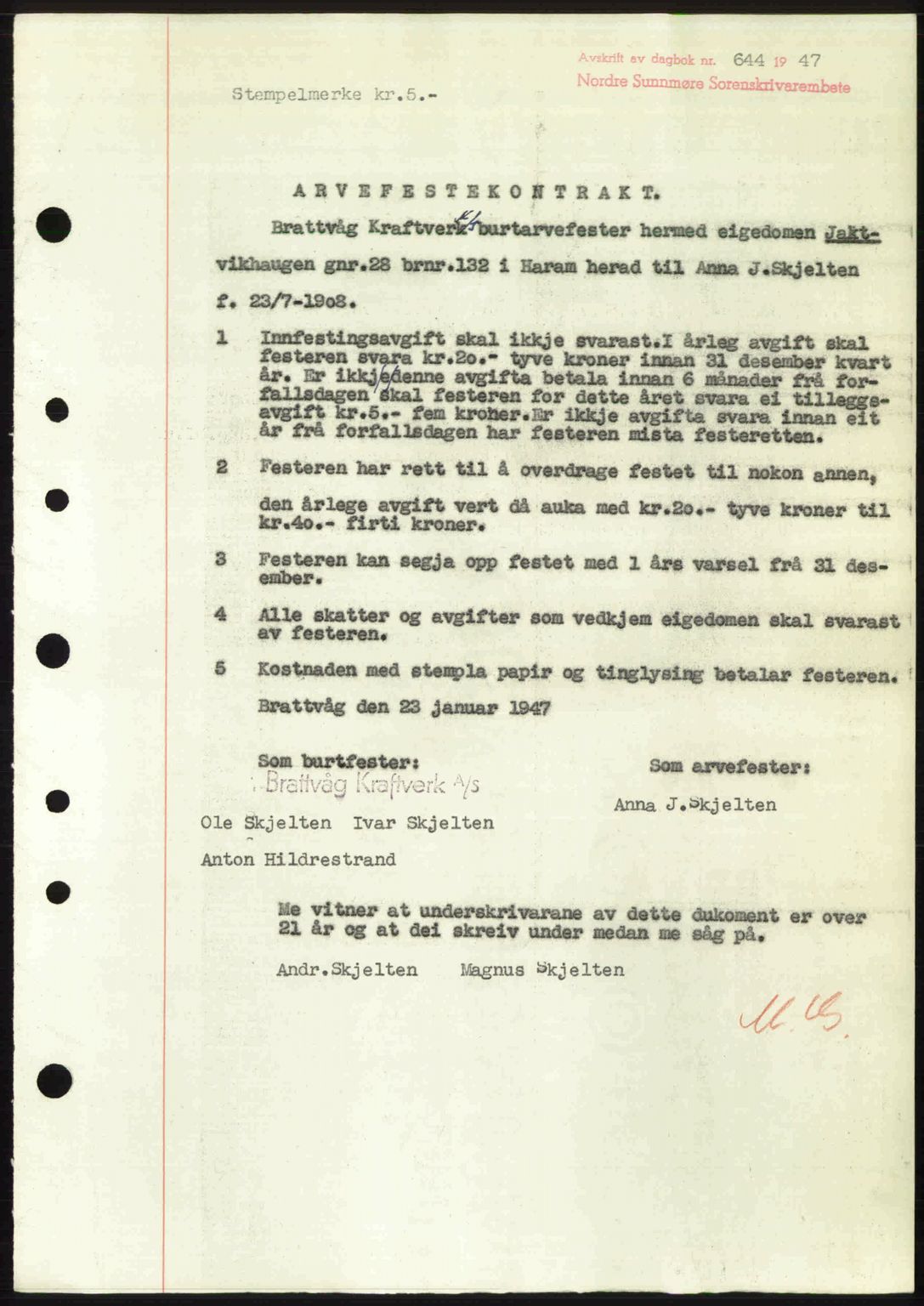 Nordre Sunnmøre sorenskriveri, AV/SAT-A-0006/1/2/2C/2Ca: Pantebok nr. A24, 1947-1947, Dagboknr: 644/1947