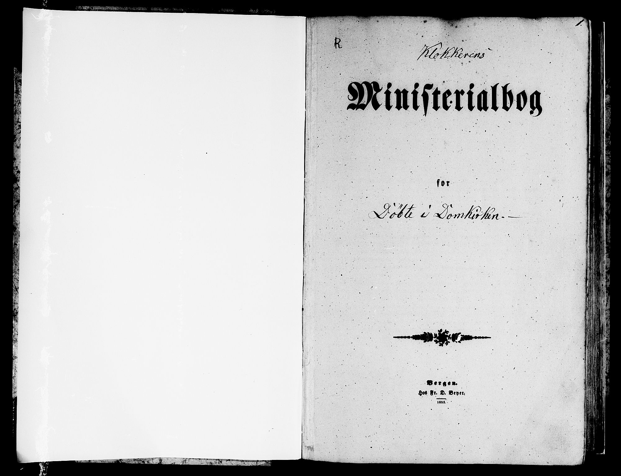 Domkirken sokneprestembete, SAB/A-74801/H/Hab/L0011: Klokkerbok nr. B 4, 1856-1862, s. 1
