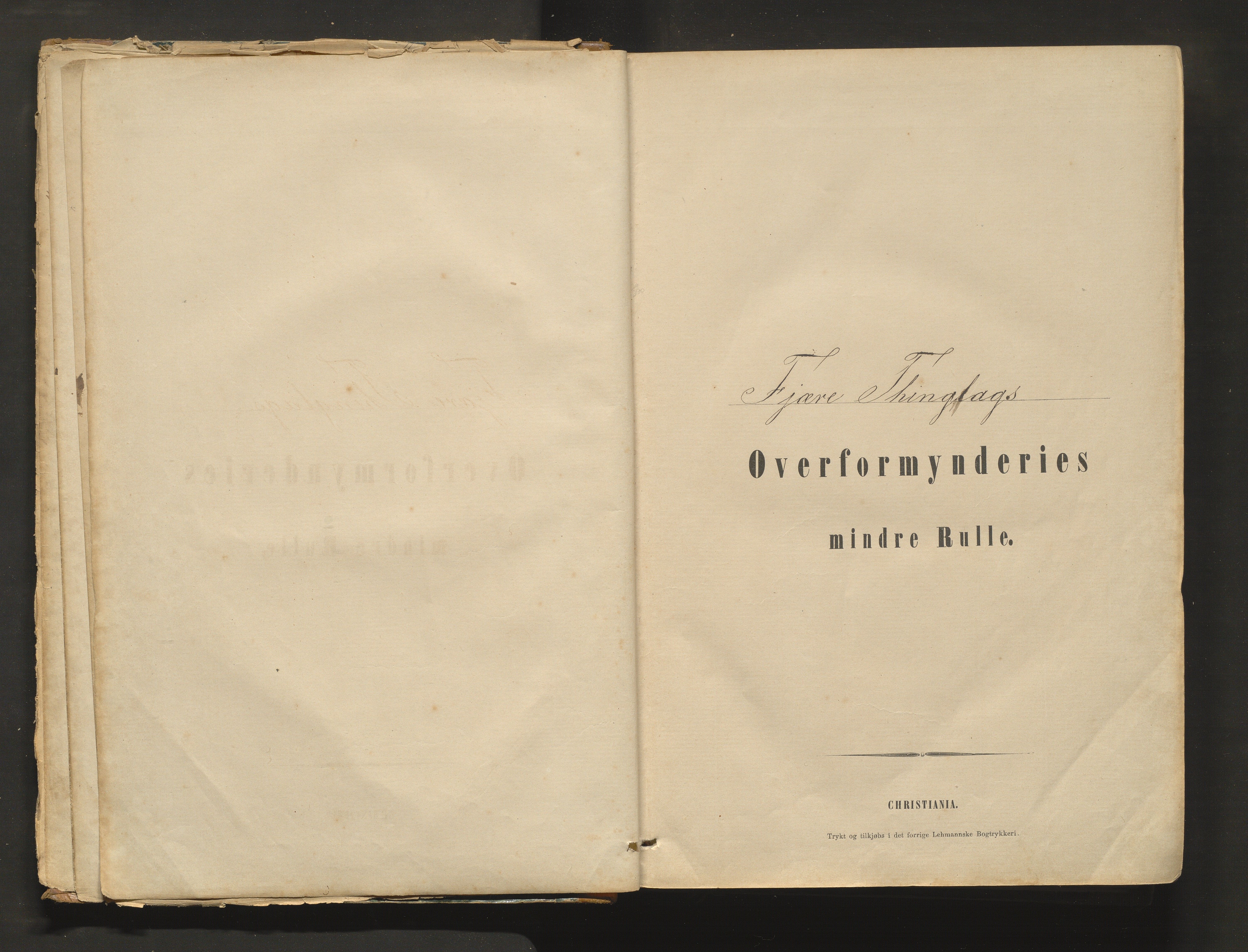 Sveio kommune. Overformynderiet, IKAH/1216-812/F/Fb/L0001: Mindre overformyndarrulle for Fjære tinglags overformynderi, 1863-1892