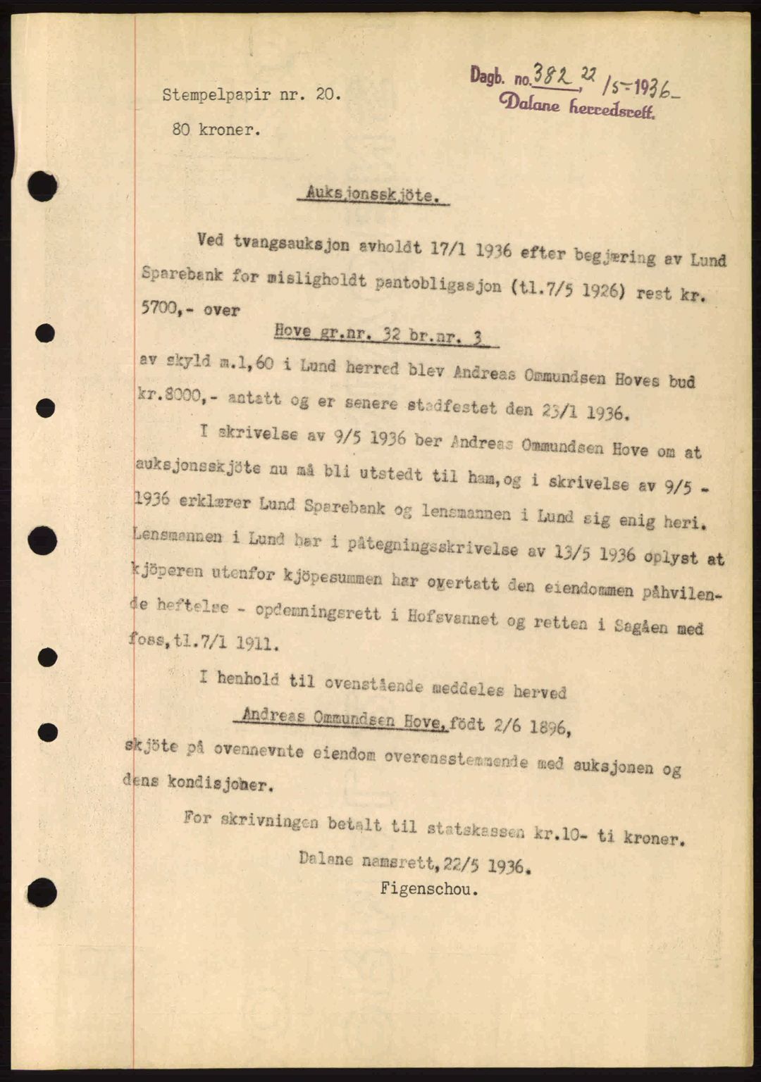 Dalane sorenskriveri, SAST/A-100309/02/G/Gb/L0040: Pantebok nr. A1, 1936-1936, Dagboknr: 382/1936