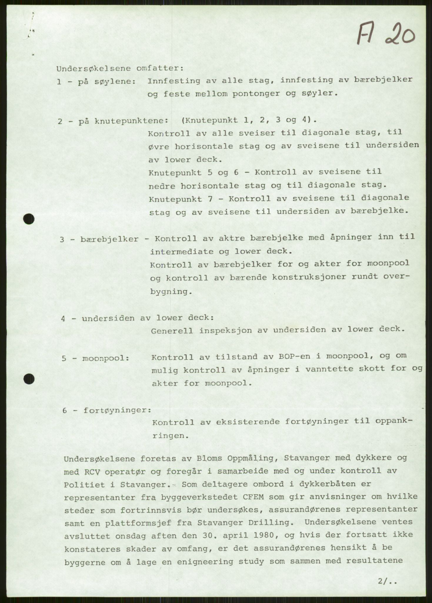 Justisdepartementet, Granskningskommisjonen ved Alexander Kielland-ulykken 27.3.1980, AV/RA-S-1165/D/L0006: A Alexander L. Kielland (Doku.liste + A3-A6, A11-A13, A18-A20-A21, A23, A31 av 31)/Dykkerjournaler, 1980-1981, s. 100