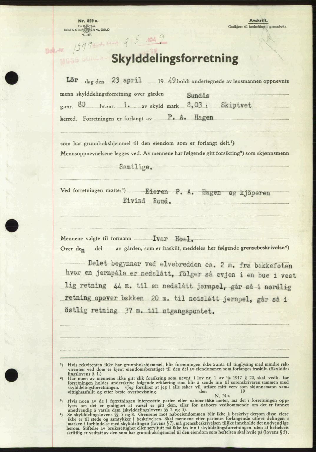Moss sorenskriveri, SAO/A-10168: Pantebok nr. A2, 1947-1950, Dagboknr: 1377/1949