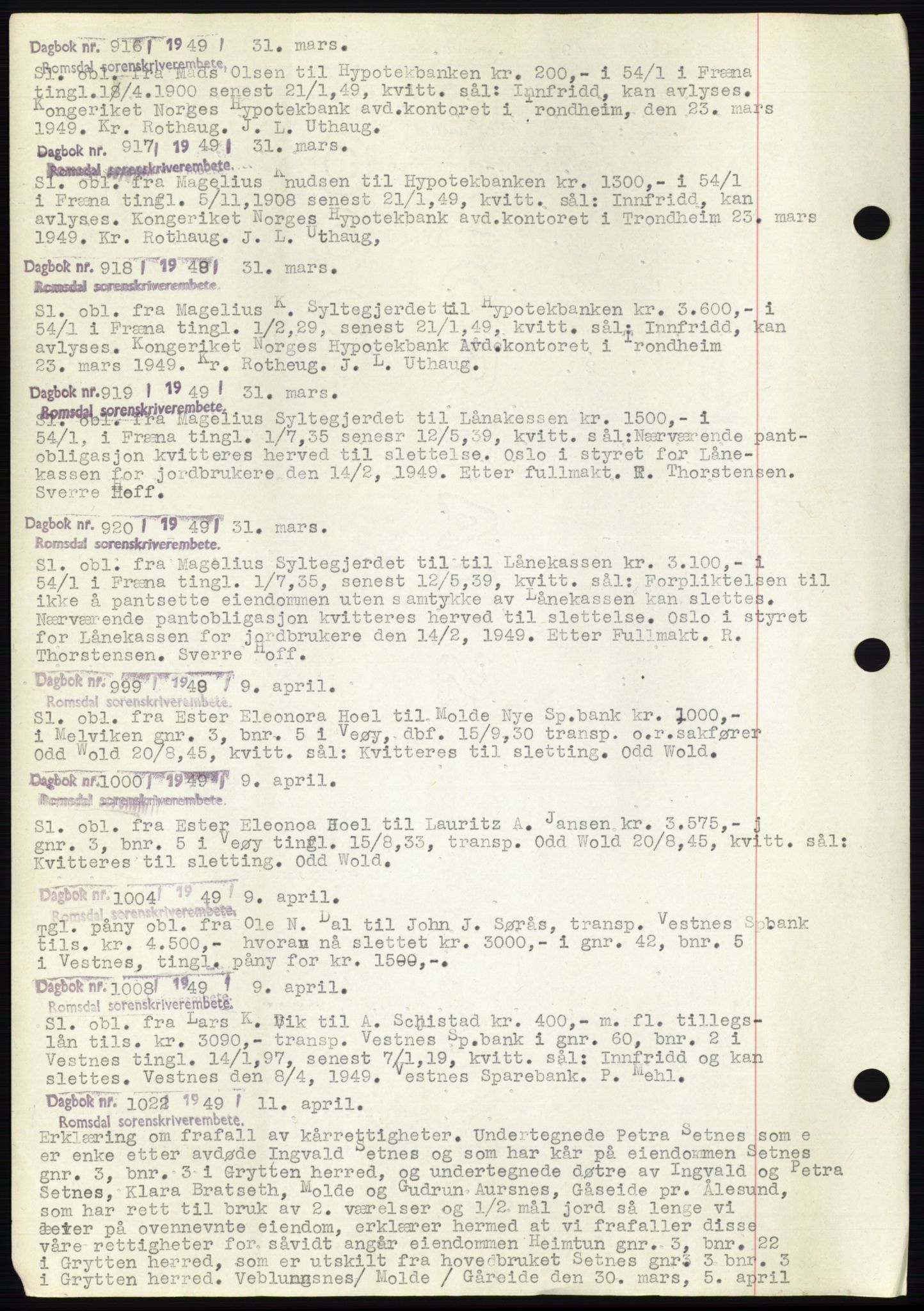 Romsdal sorenskriveri, SAT/A-4149/1/2/2C: Pantebok nr. C2, 1949-1951, Dagboknr: 916/1949
