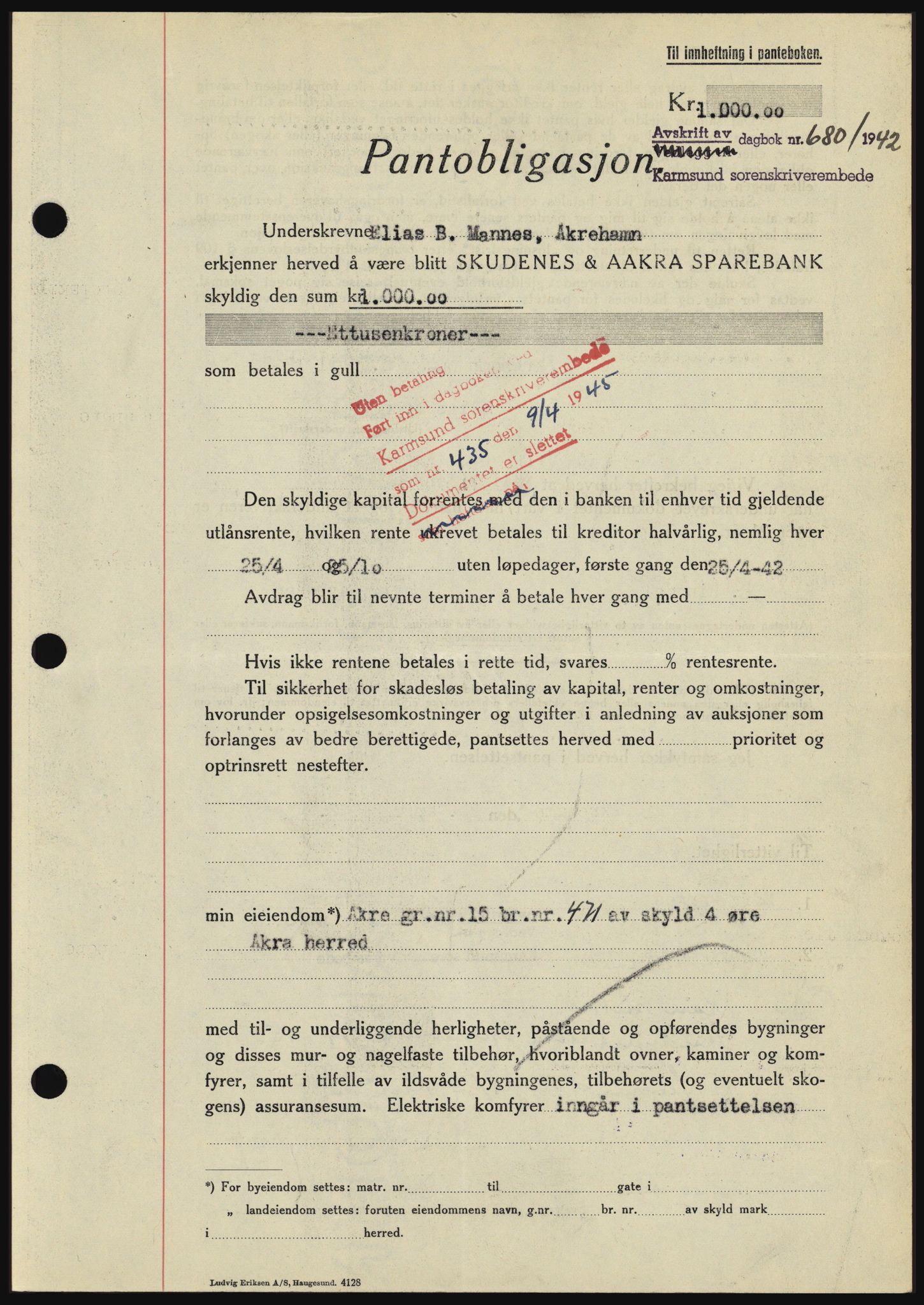 Karmsund sorenskriveri, SAST/A-100311/01/II/IIBBE/L0008: Pantebok nr. B 54, 1942-1943, Dagboknr: 680/1942