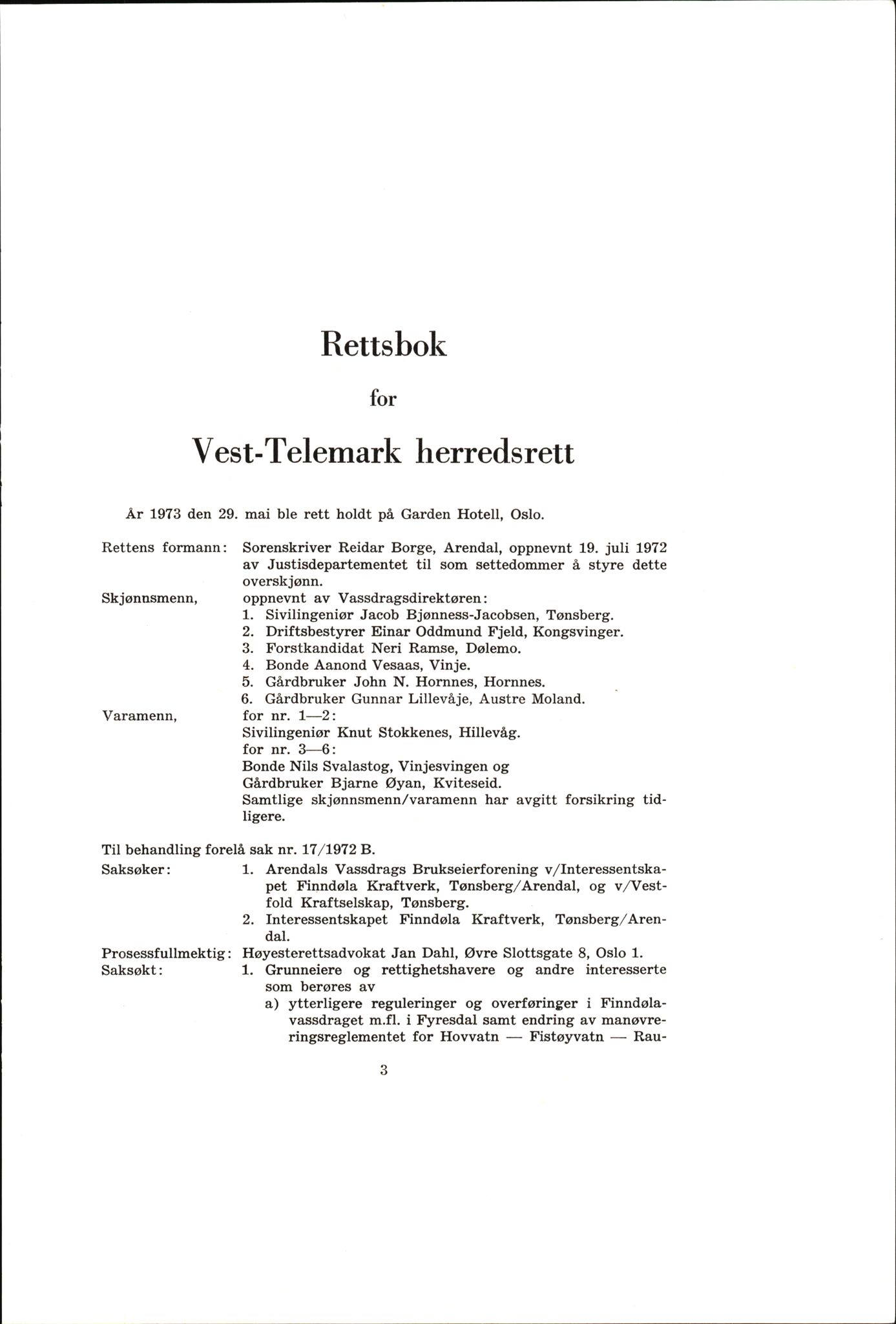 Vest-Telemark sorenskriveri, AV/SAKO-A-134/F/Fo/Fob/L0004: Skjønn/rettsbøker for kraftutbygging/veg, 1973-1989, s. 5