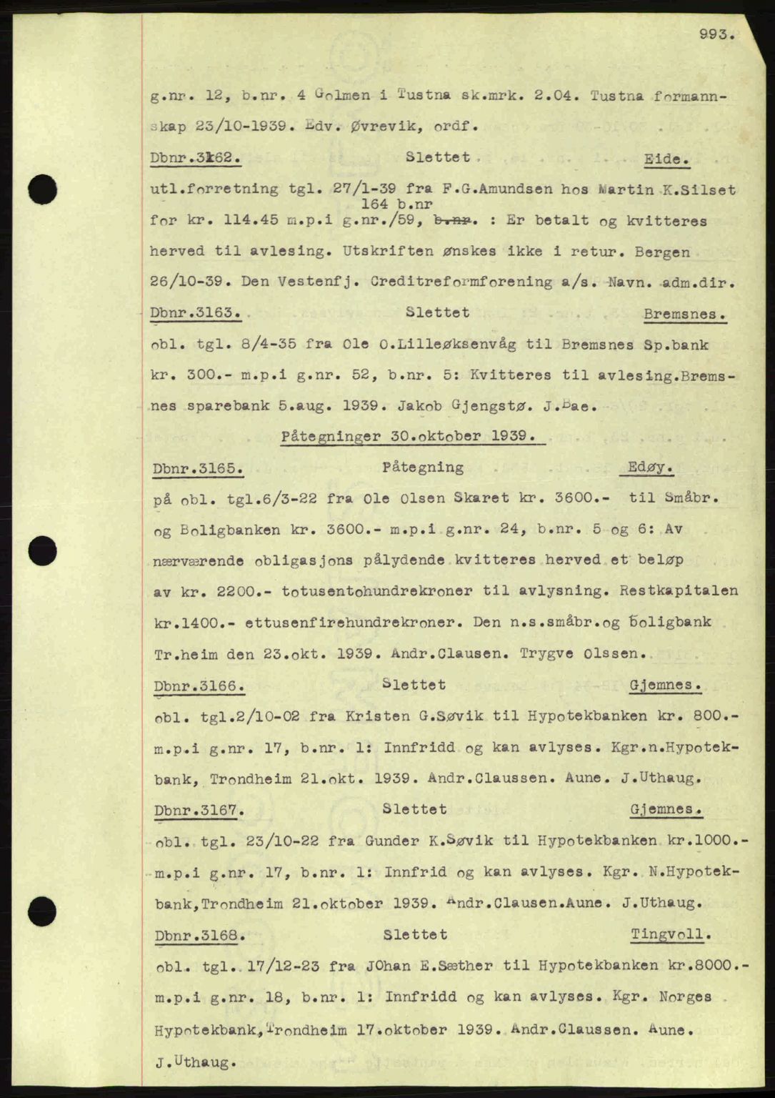 Nordmøre sorenskriveri, SAT/A-4132/1/2/2Ca: Pantebok nr. C80, 1936-1939, Dagboknr: 3162/1939