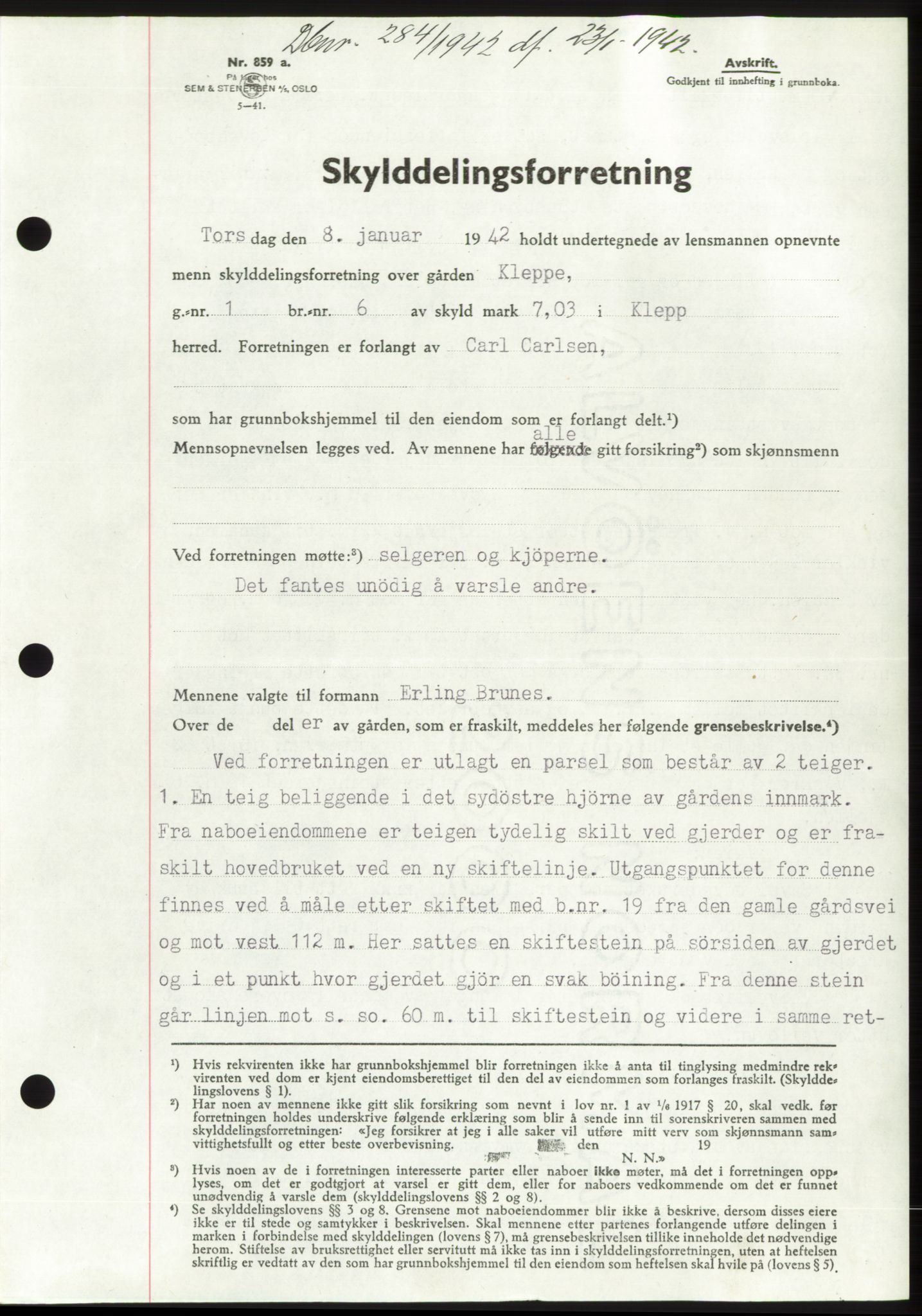Jæren sorenskriveri, SAST/A-100310/03/G/Gba/L0082: Pantebok, 1942-1942, Dagboknr: 284/1942
