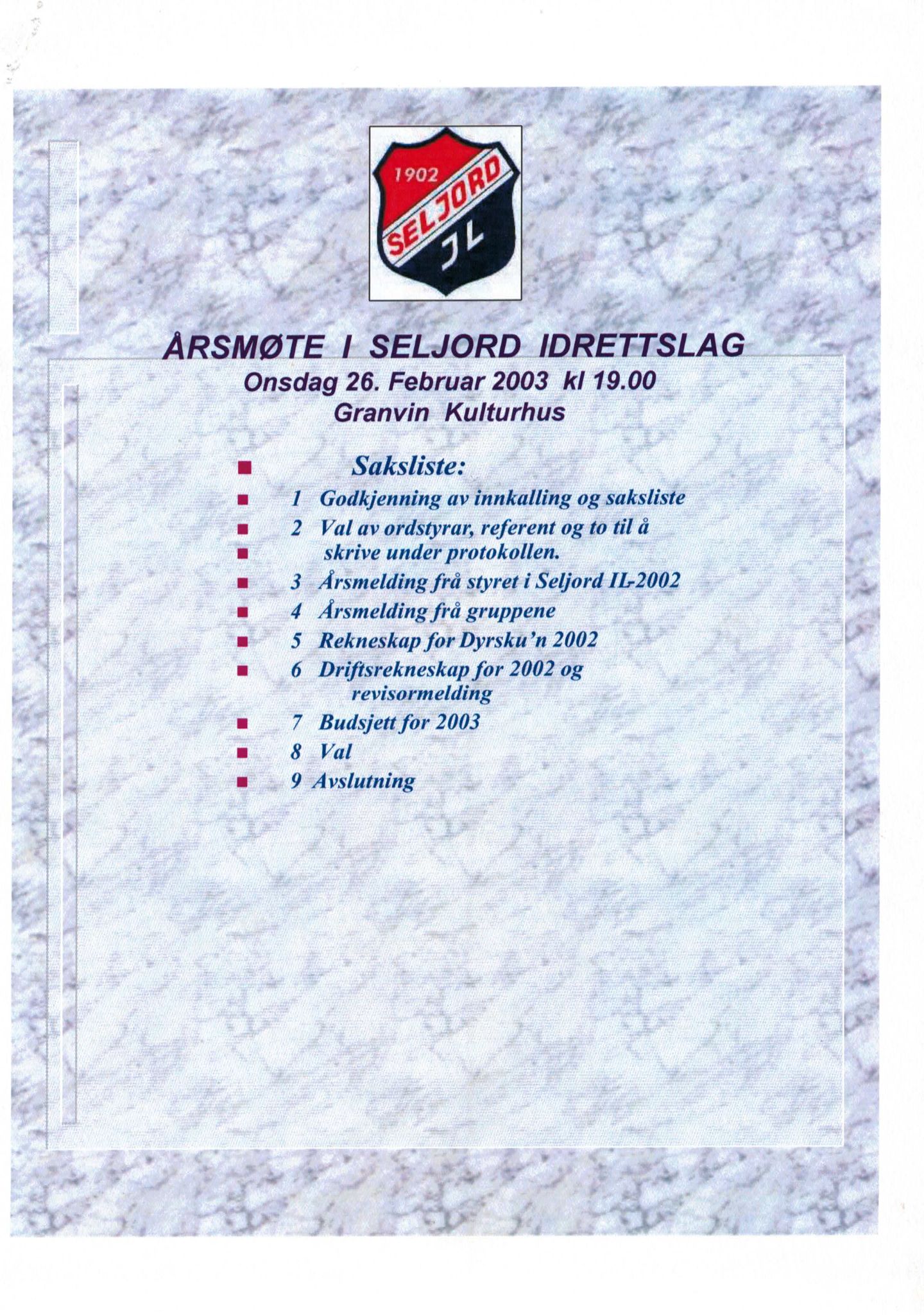 Seljord Idrettslag, VTM/A-1034/A/Ab/L0003: Årsmeldingar, 2003, s. 1