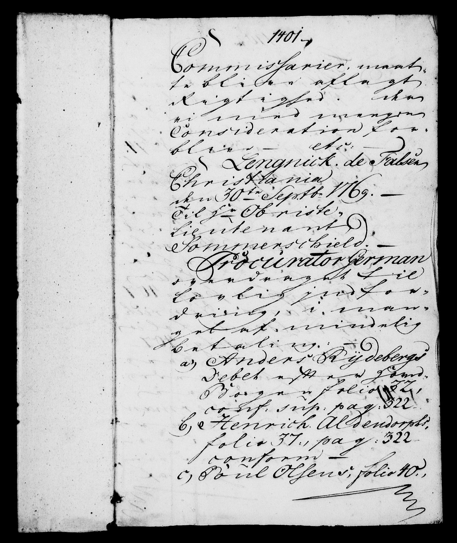 Fra DRA 1996, Privatarkiver etter 1660, AV/RA-EA-5941/F/L0005: Privatarkiver etter 1660, 5948 Mangelsen, Johan (1694-1769), (offiser) og hustru Cathrine, født Bygball (1710-1765): Skifteakter, 1769, s. 3
