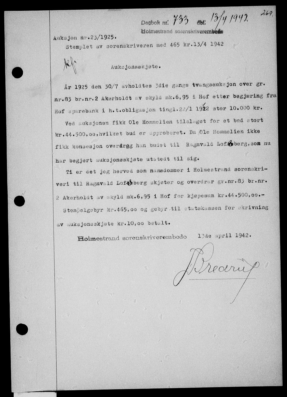 Holmestrand sorenskriveri, SAKO/A-67/G/Ga/Gaa/L0055: Pantebok nr. A-55, 1942-1942, Dagboknr: 733/1942