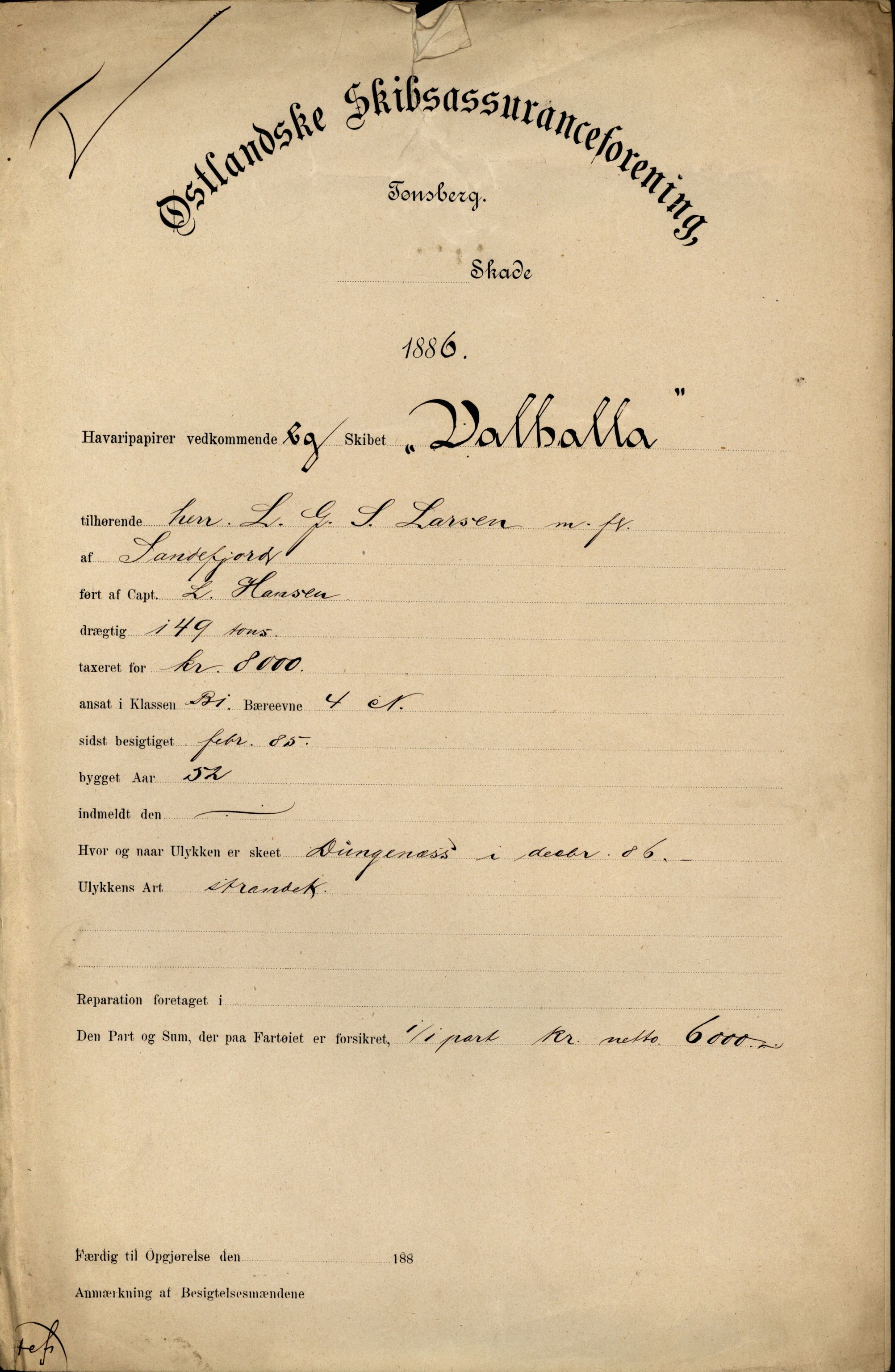 Pa 63 - Østlandske skibsassuranceforening, VEMU/A-1079/G/Ga/L0019/0003: Havaridokumenter / Empress, Eigil, Dato, Jarlen, Valhalla, Ternen, 1885-1886, s. 49