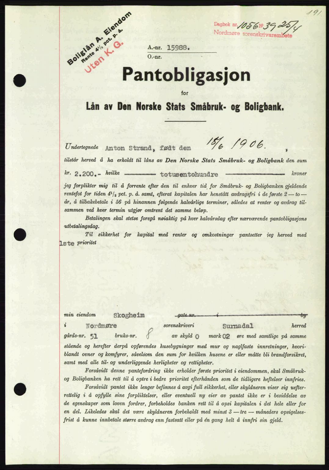 Nordmøre sorenskriveri, SAT/A-4132/1/2/2Ca: Pantebok nr. B85, 1939-1939, Dagboknr: 1056/1939