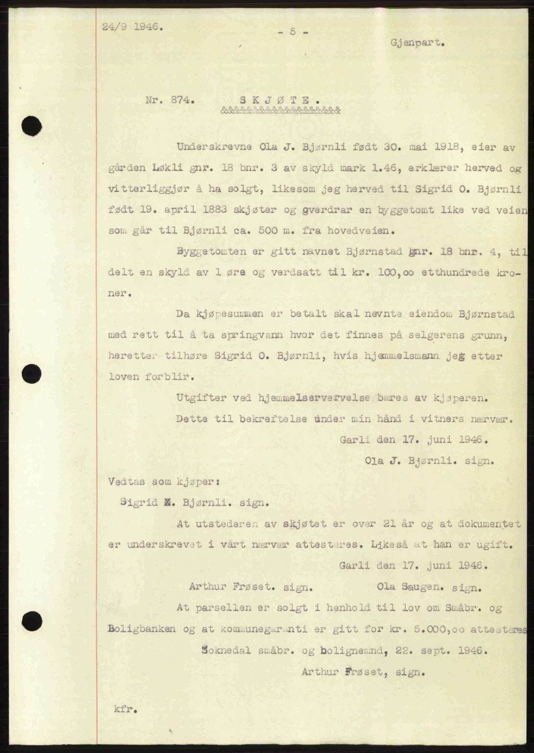 Gauldal sorenskriveri, SAT/A-0014/1/2/2C: Pantebok nr. A2, 1946-1946, Dagboknr: 874/1946