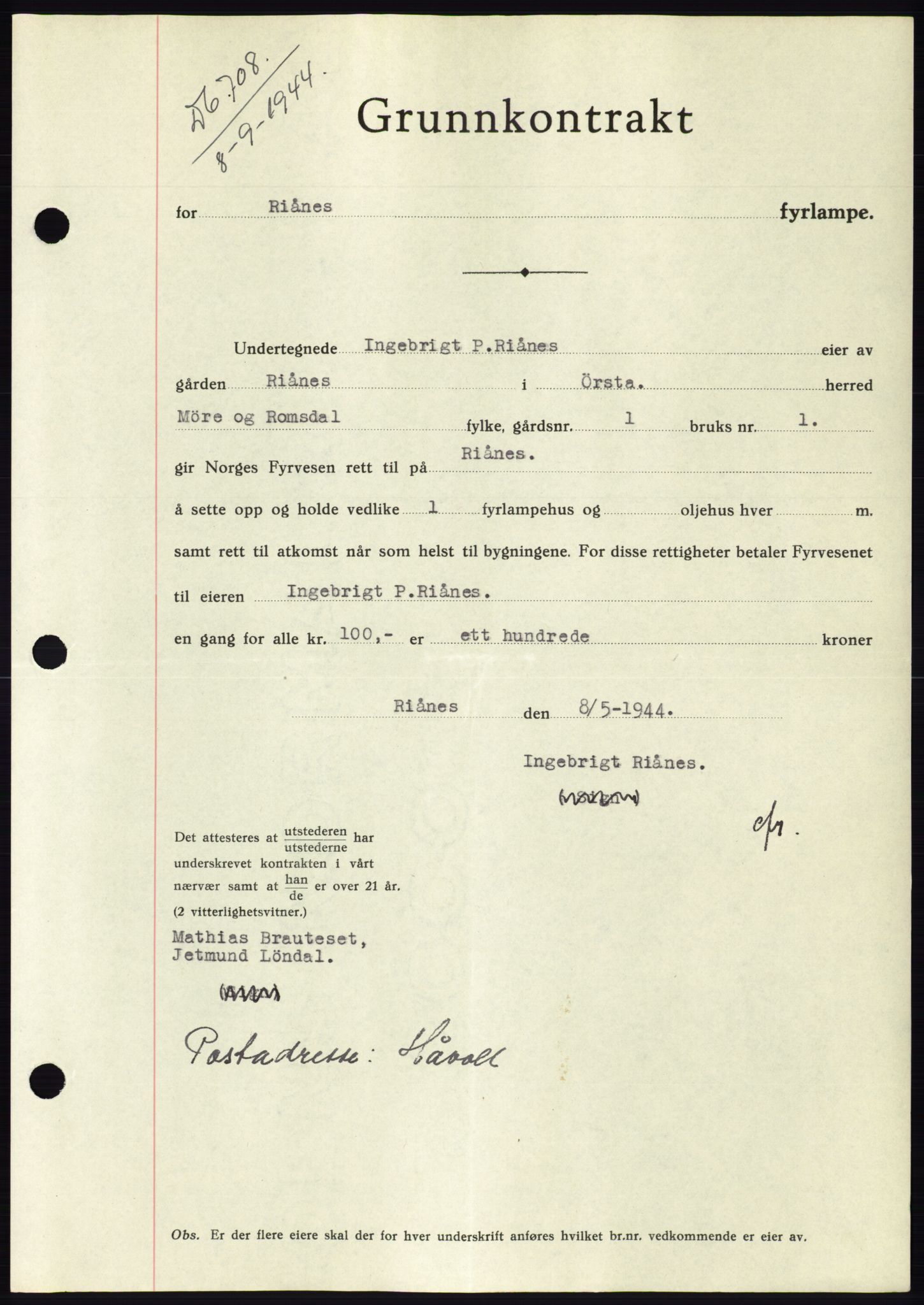 Søre Sunnmøre sorenskriveri, AV/SAT-A-4122/1/2/2C/L0076: Pantebok nr. 2A, 1943-1944, Dagboknr: 708/1944