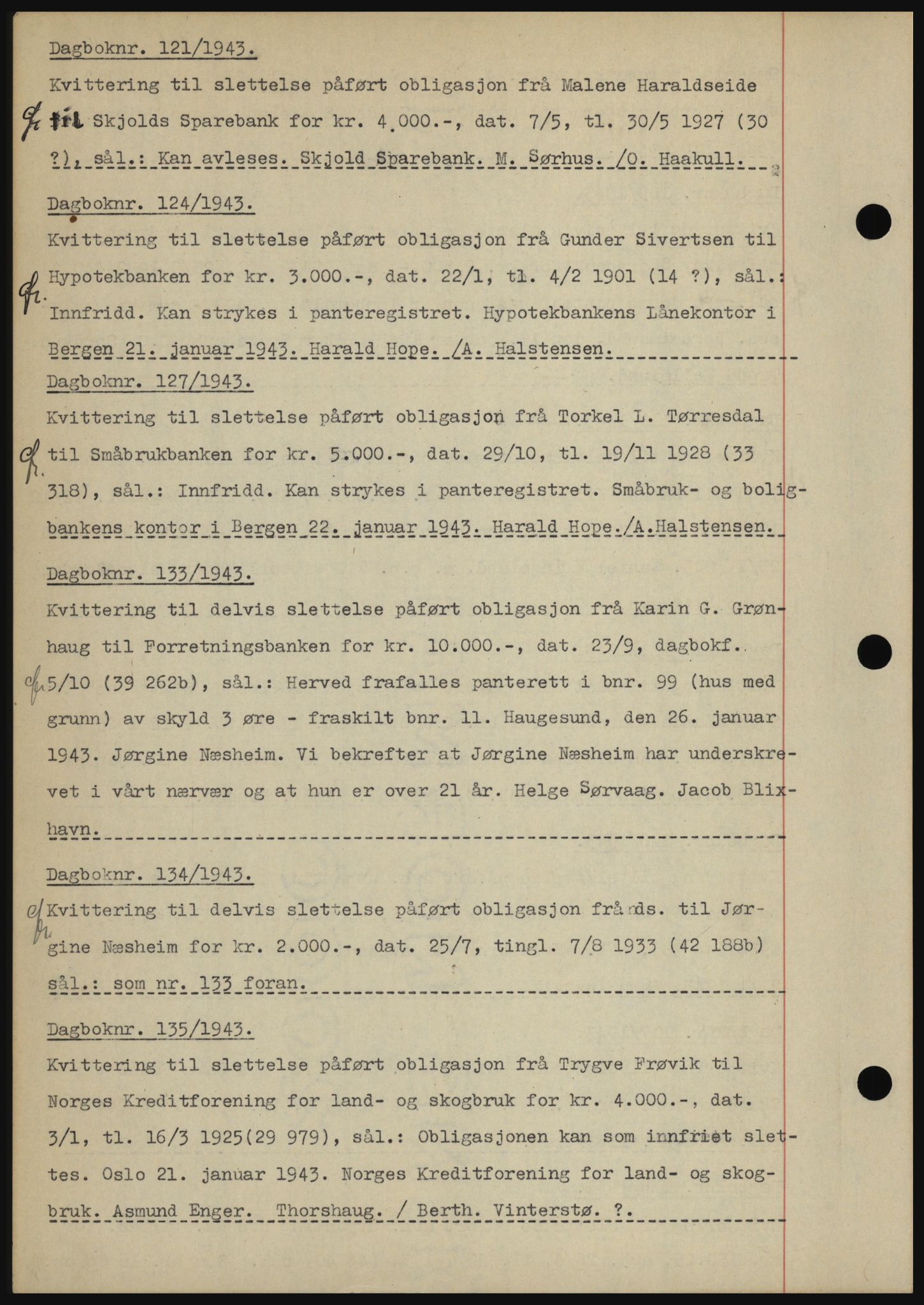 Karmsund sorenskriveri, SAST/A-100311/01/II/IIBBE/L0008: Pantebok nr. B 54, 1942-1943, Dagboknr: 121/1943