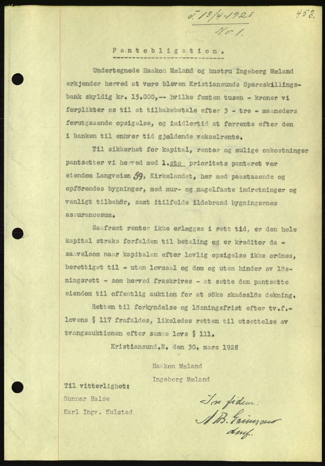 Kristiansund byfogd, AV/SAT-A-4587/A/27: Pantebok nr. 21, 1926-1928, Tingl.dato: 13.04.1928