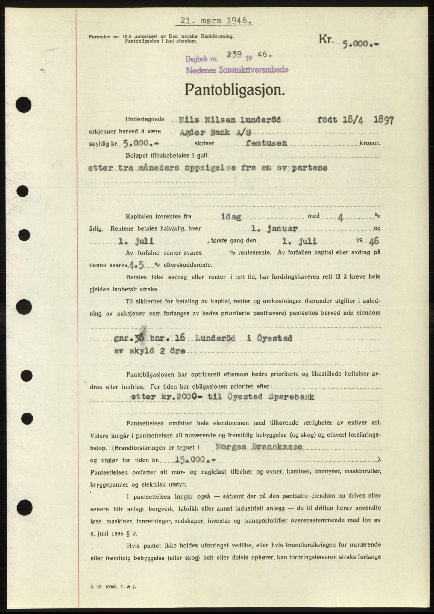 Nedenes sorenskriveri, SAK/1221-0006/G/Gb/Gbb/L0003: Pantebok nr. B3b, 1946-1946, Dagboknr: 239/1946