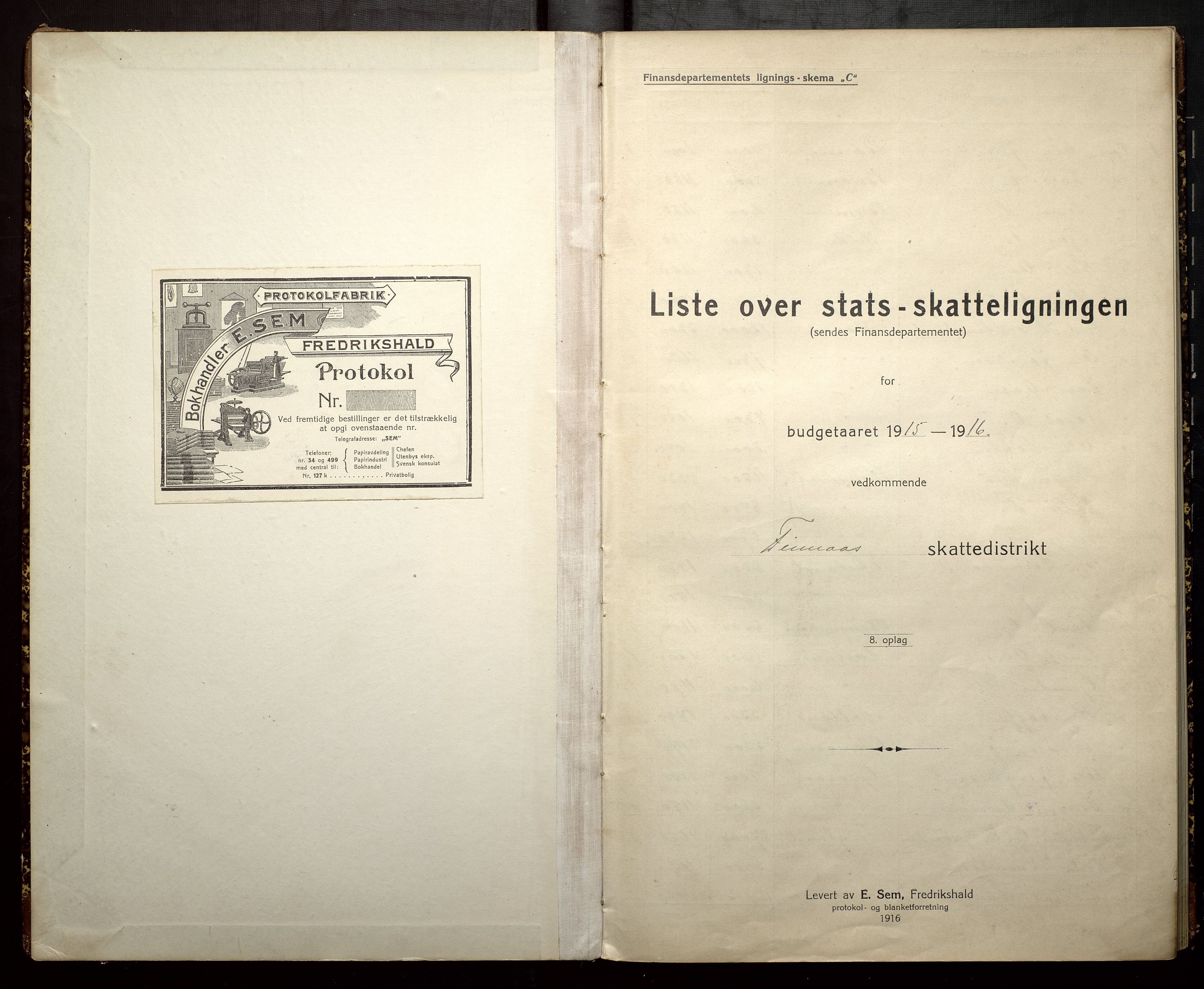 Finnaas kommune. Likningsnemnda, IKAH/1218a-142/F/Fb/L0002: Likningsprotokollar for statsskatt, 1915-1916, s. 2