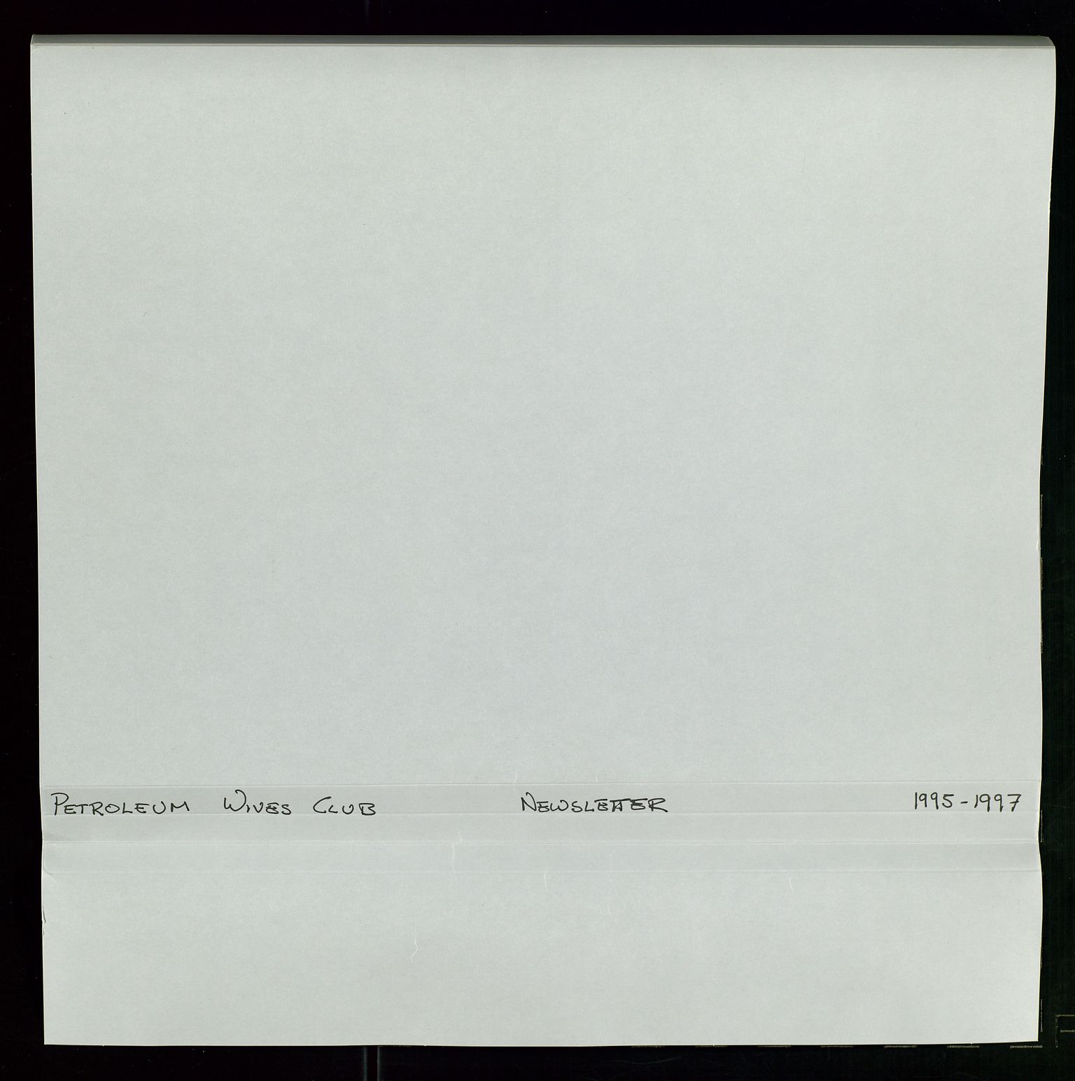 PA 1547 - Petroleum Wives Club, AV/SAST-A-101974/X/Xa/L0004: Newsletter, 1995-1997