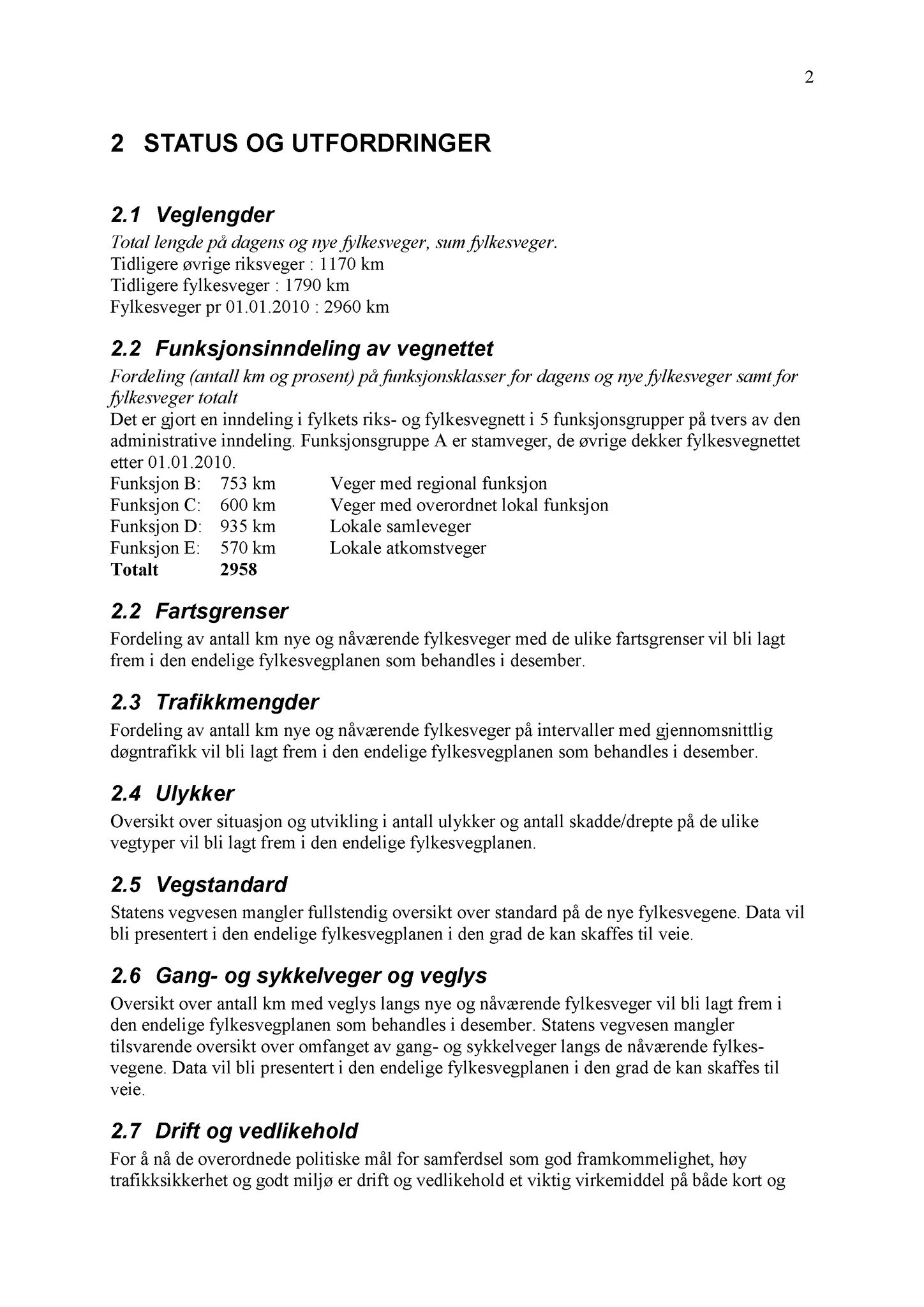 Klæbu Kommune, TRKO/KK/01-KS/L002: Kommunestyret - Møtedokumenter, 2009, s. 618