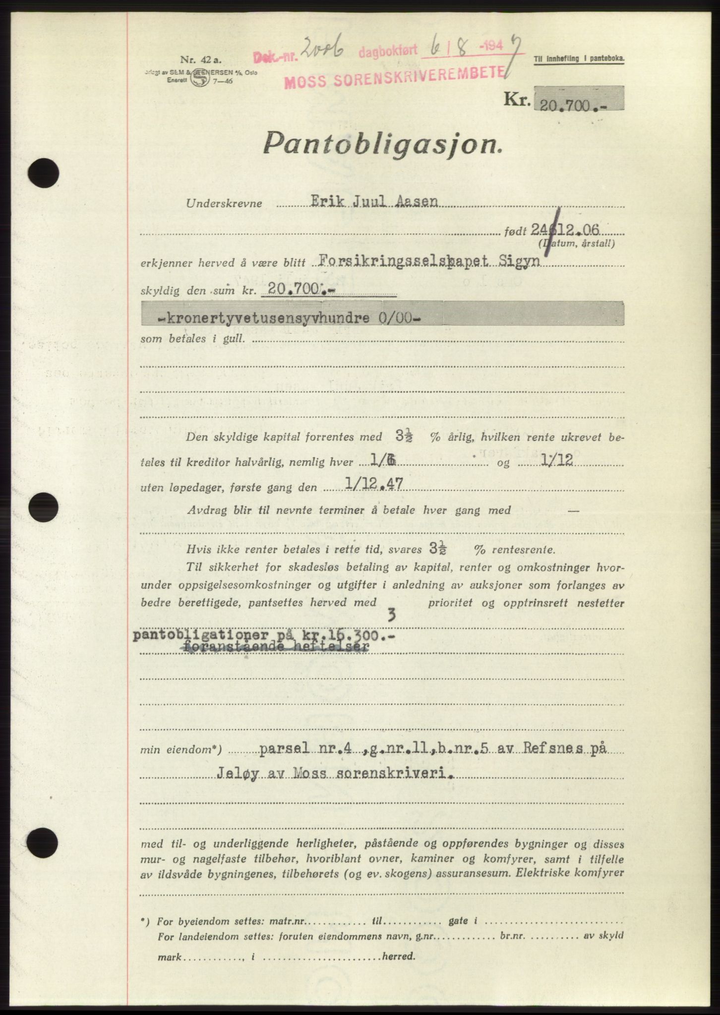 Moss sorenskriveri, SAO/A-10168: Pantebok nr. B17, 1947-1947, Dagboknr: 2006/1947