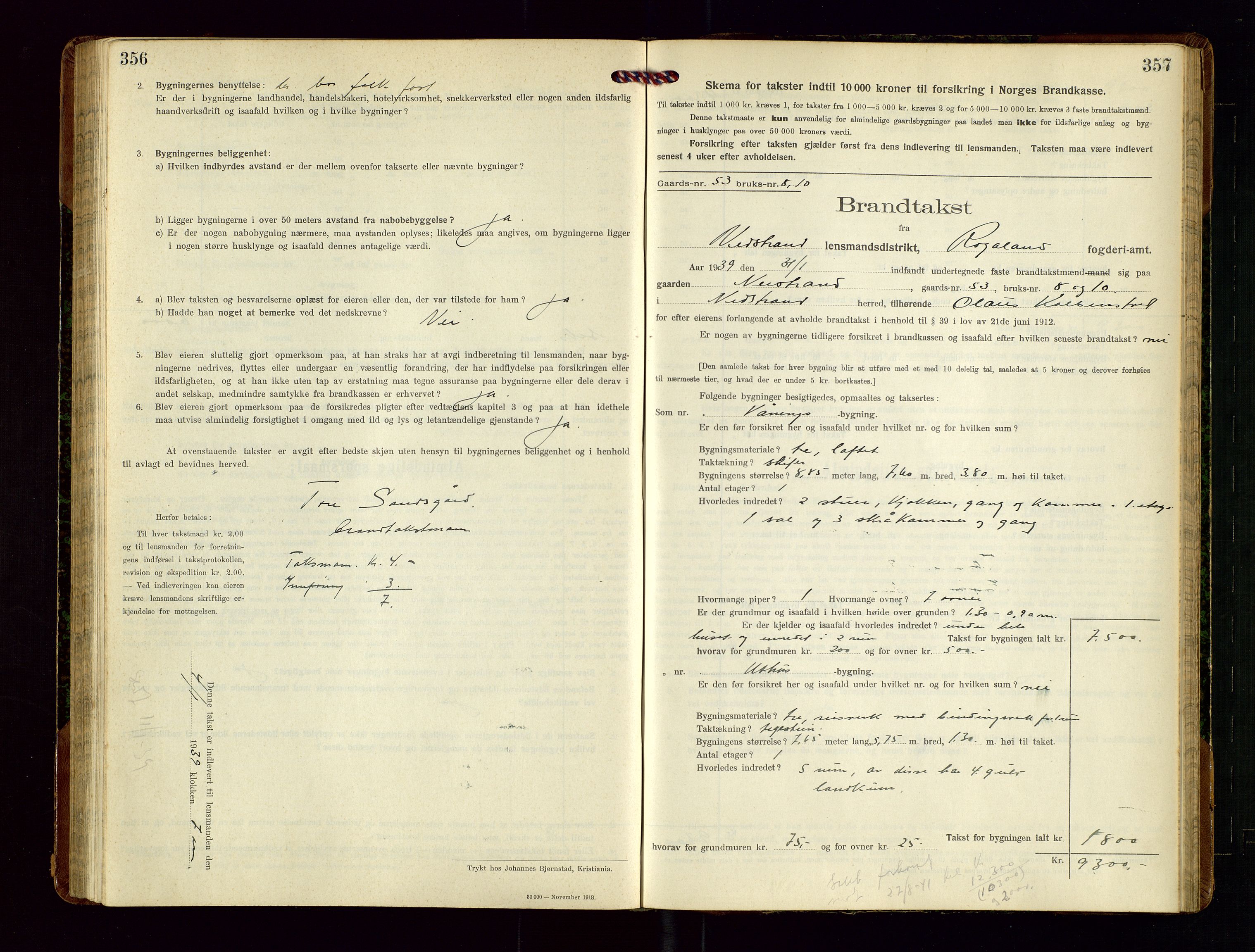 Nedstrand lensmannskontor, SAST/A-100236/Gob/L0002: "Brandtakstprotokol for Nerstrand lensmandsdistrikt Rogaland Fylke", 1916-1949, s. 356-357