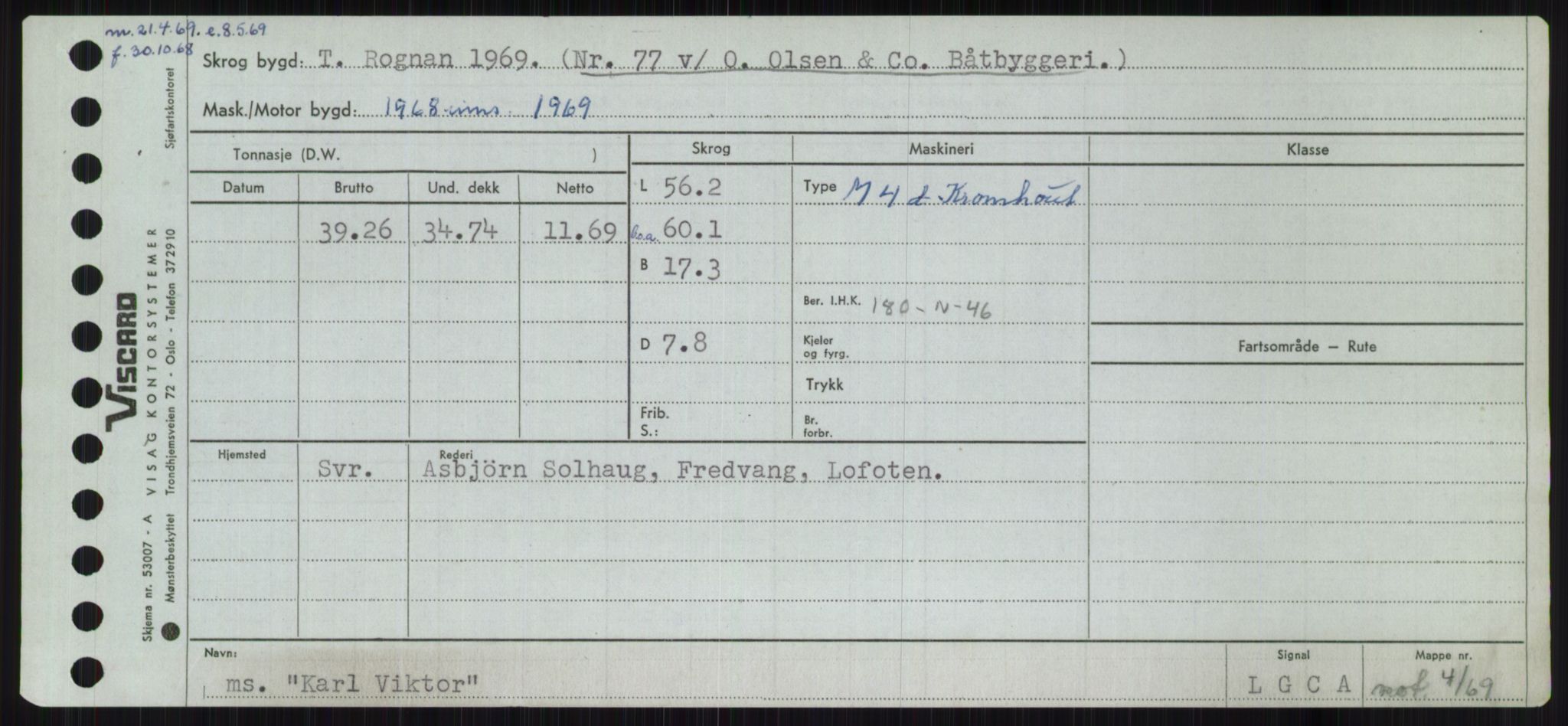 Sjøfartsdirektoratet med forløpere, Skipsmålingen, AV/RA-S-1627/H/Ha/L0003/0001: Fartøy, Hilm-Mar / Fartøy, Hilm-Kol, s. 695