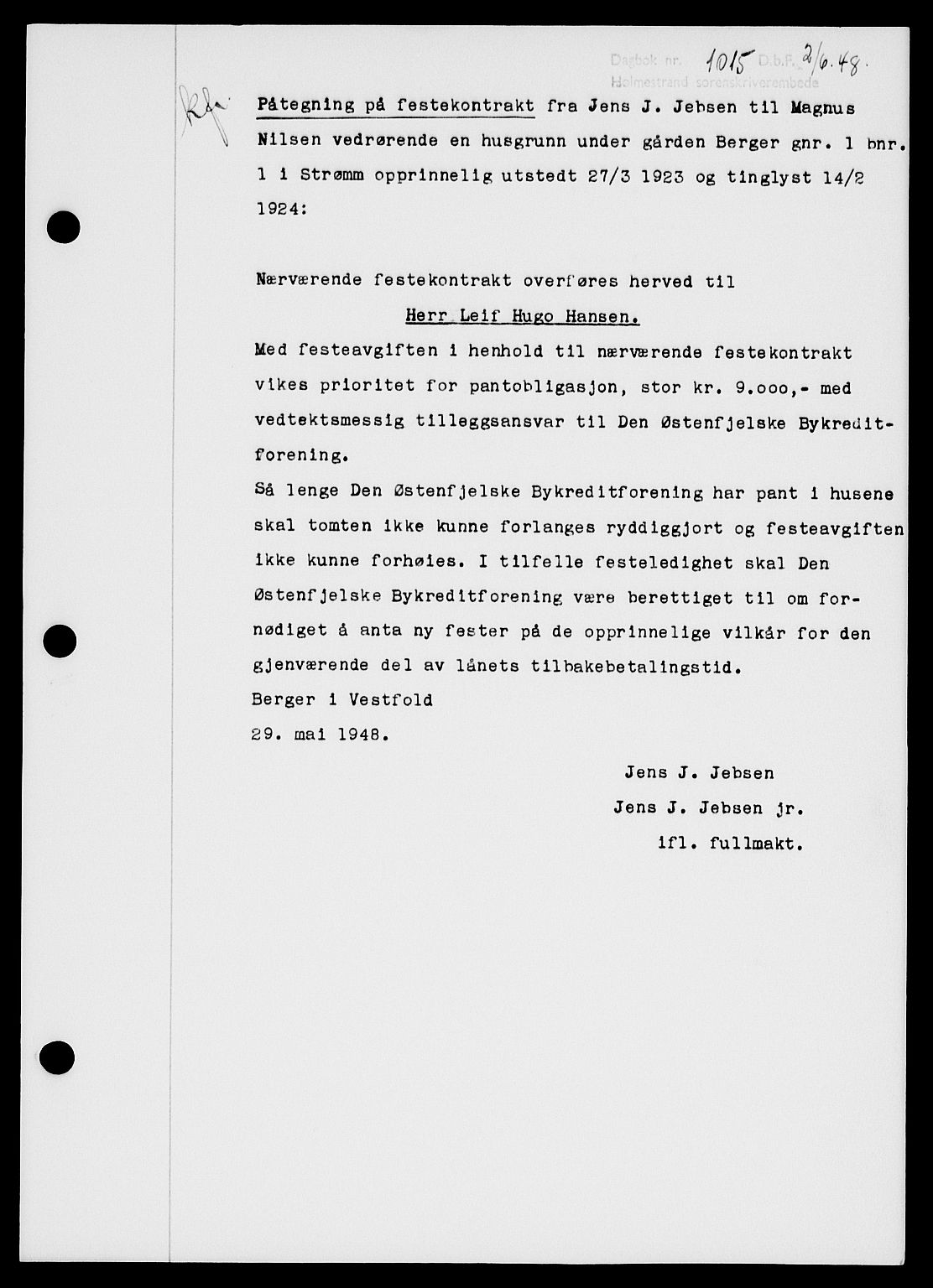 Holmestrand sorenskriveri, SAKO/A-67/G/Ga/Gaa/L0064: Pantebok nr. A-64, 1948-1948, Dagboknr: 1015/1948