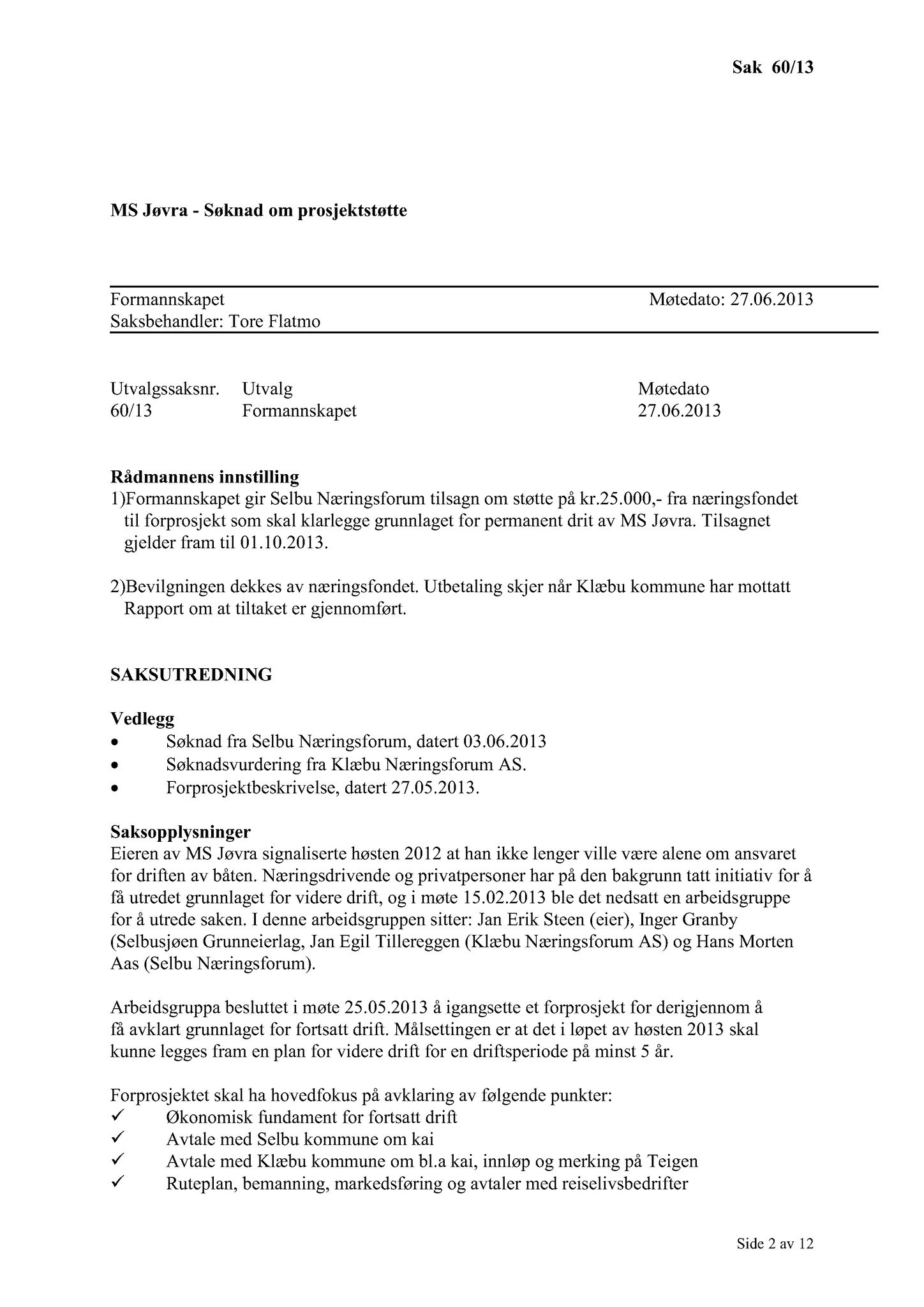 Klæbu Kommune, TRKO/KK/02-FS/L006: Formannsskapet - Møtedokumenter, 2013, s. 1322