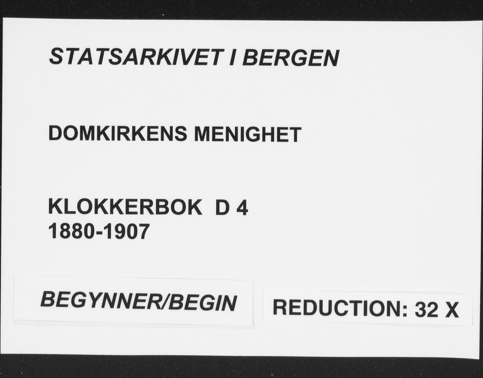 Domkirken sokneprestembete, SAB/A-74801/H/Hab/L0032: Klokkerbok nr. D 4, 1880-1907