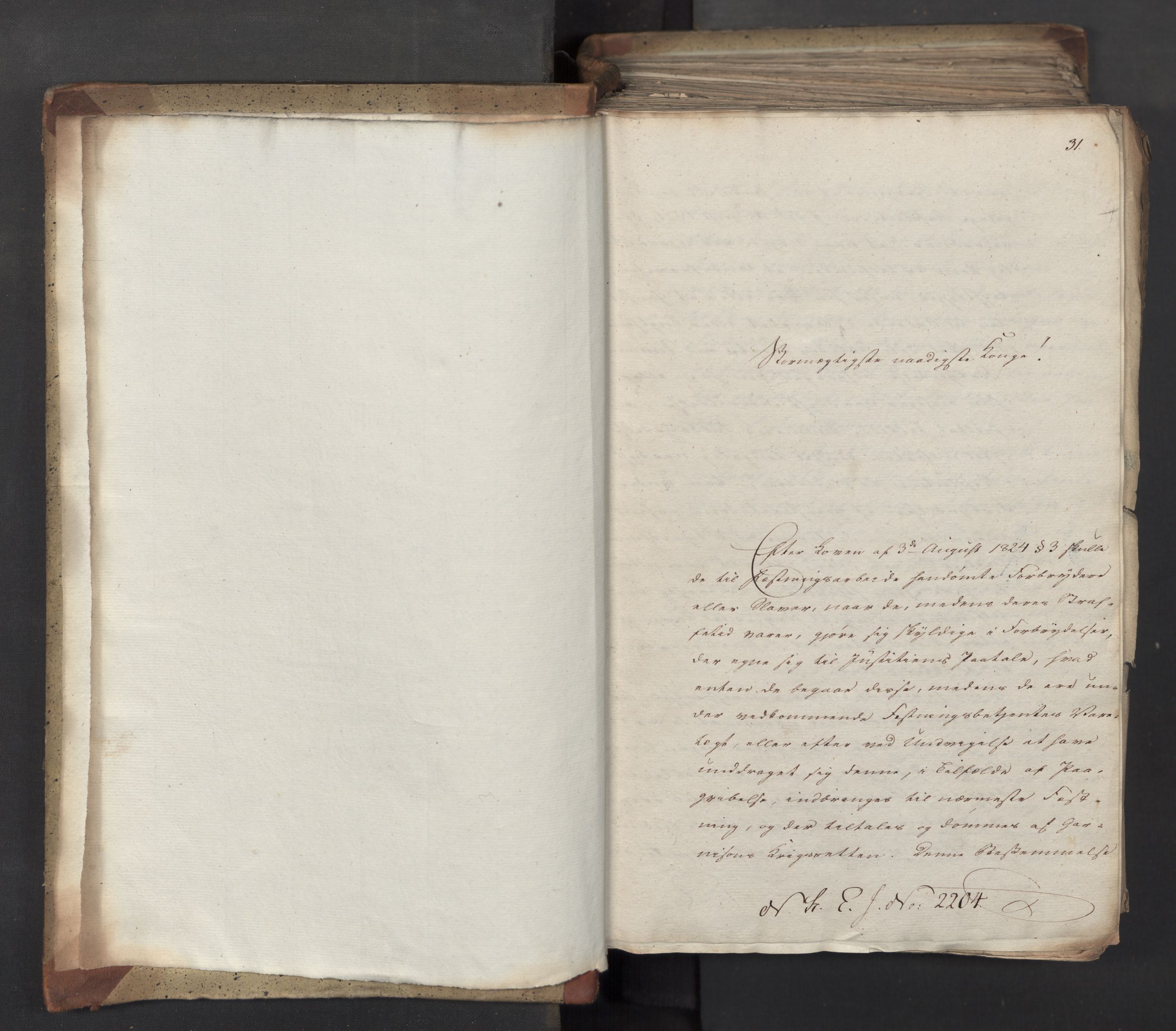 Statsrådsavdelingen i Stockholm, AV/RA-S-1003/D/Da/L0041: Regjeringsinnstillinger nr. 2204-2466, 1825, s. 4