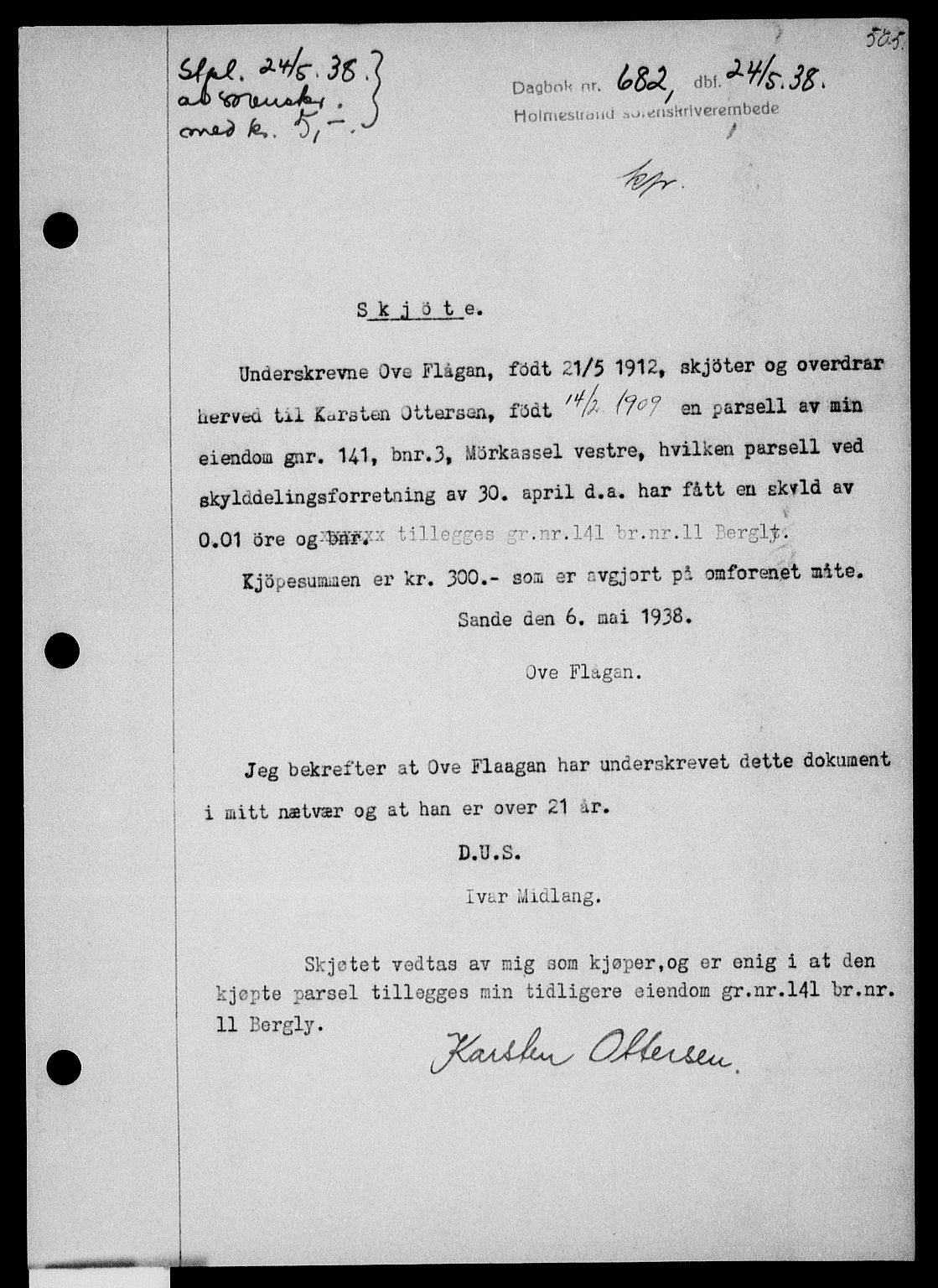 Holmestrand sorenskriveri, SAKO/A-67/G/Ga/Gaa/L0049: Pantebok nr. A-49, 1937-1938, Dagboknr: 682/1938