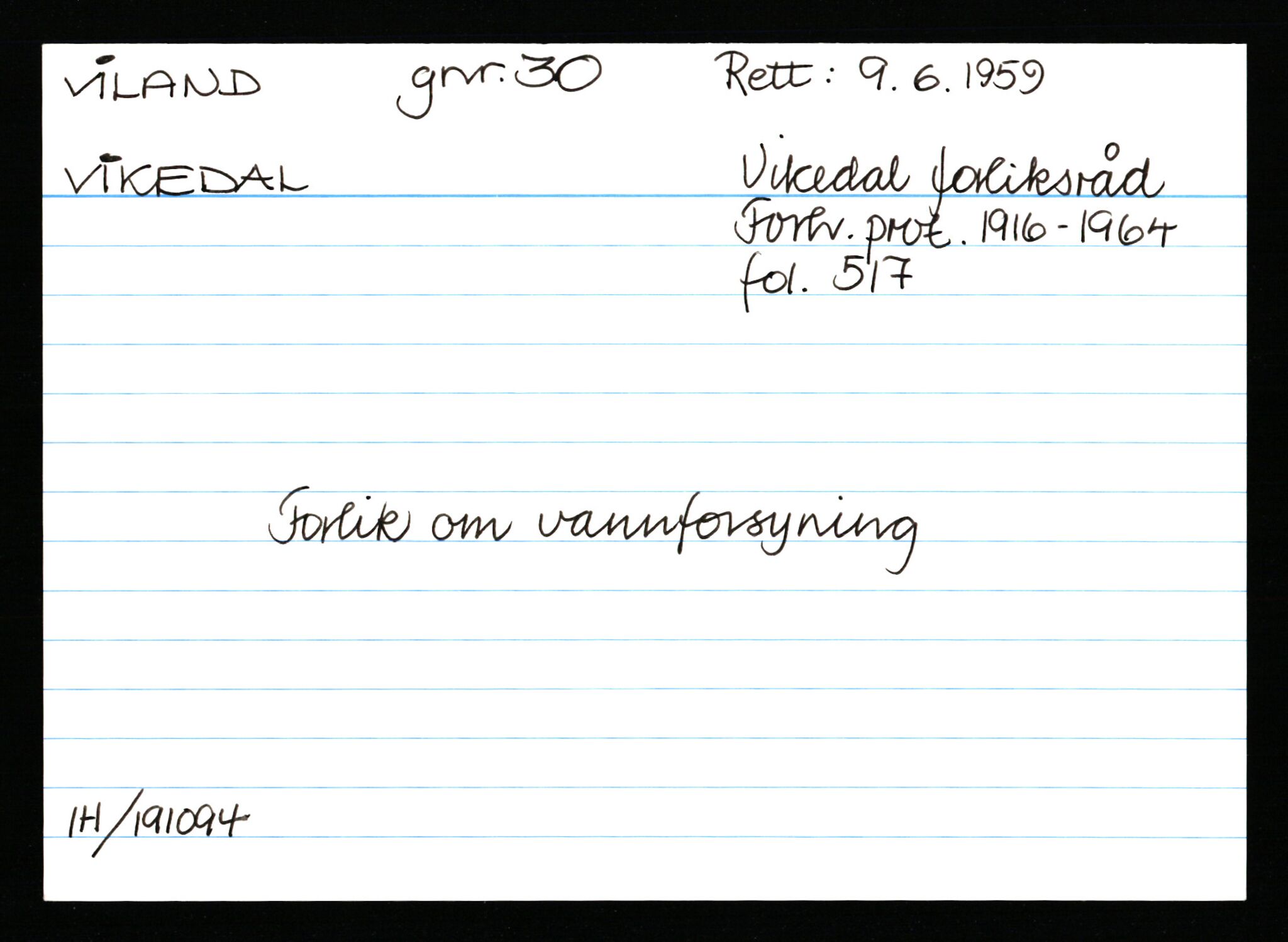 Statsarkivet i Stavanger, AV/SAST-A-101971/03/Y/Ym/L0067: Åstedskort sortert etter gårdsnavn: Vik - Vold, 1600-1950, s. 317