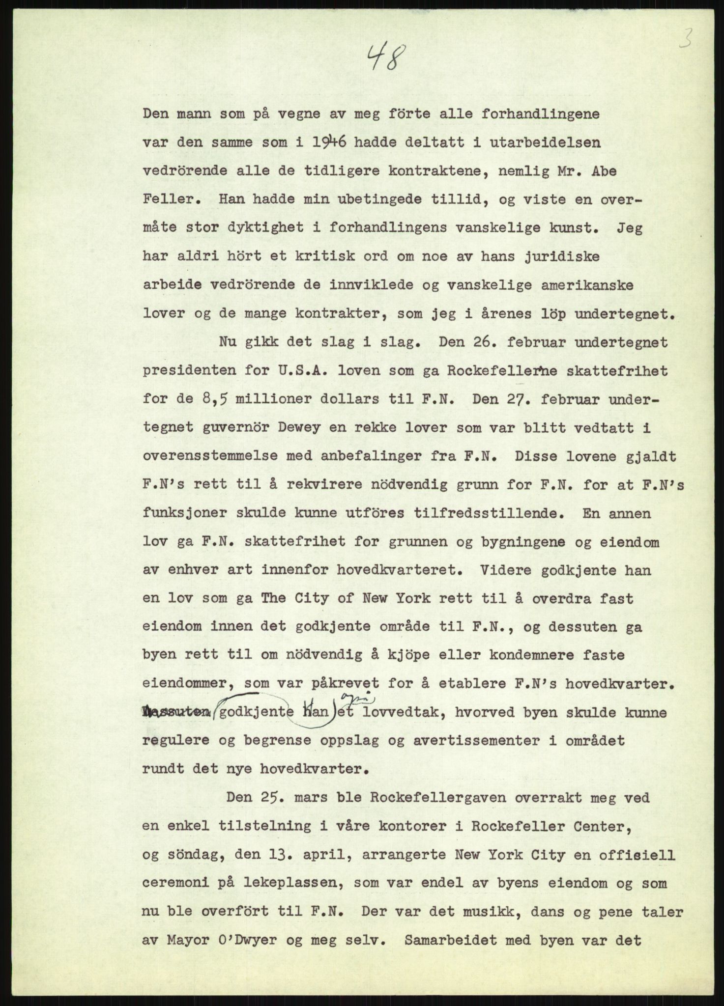 Lie, Trygve, AV/RA-PA-1407/D/L0020/0007: Utkast og manuskripter til "In the cause of Peace"/"Syv år for freden". / Manuskript til kap. 7, "Permanent headquarter". udatert., 1954