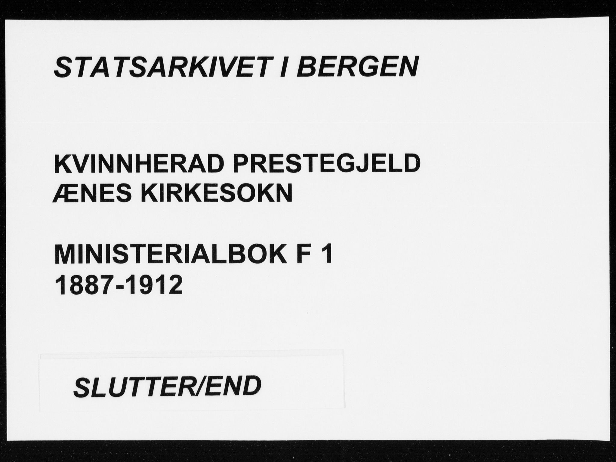 Kvinnherad sokneprestembete, AV/SAB-A-76401/H/Haa: Ministerialbok nr. F 1, 1887-1912
