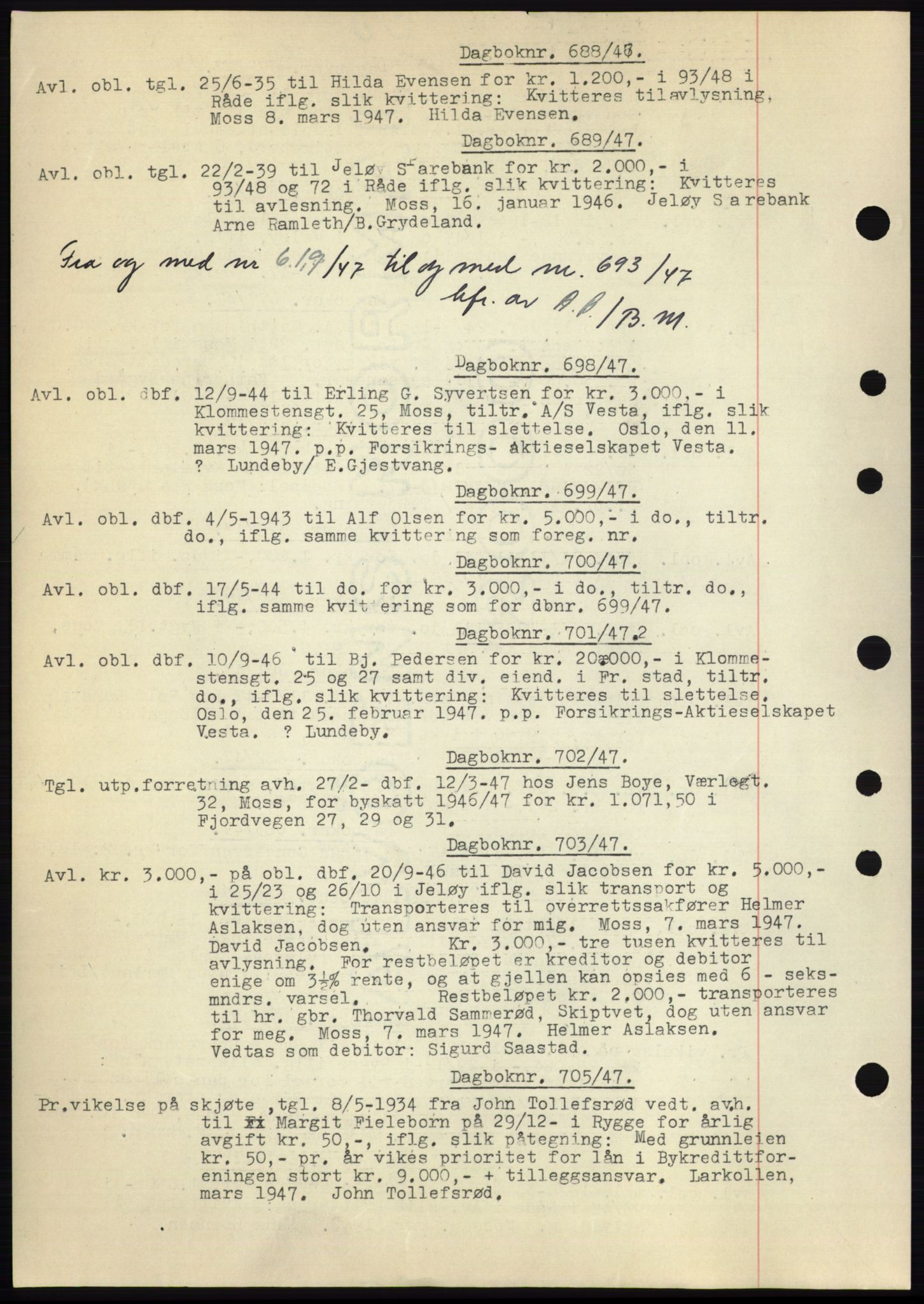Moss sorenskriveri, SAO/A-10168: Pantebok nr. C10, 1938-1950, Dagboknr: 688/1947
