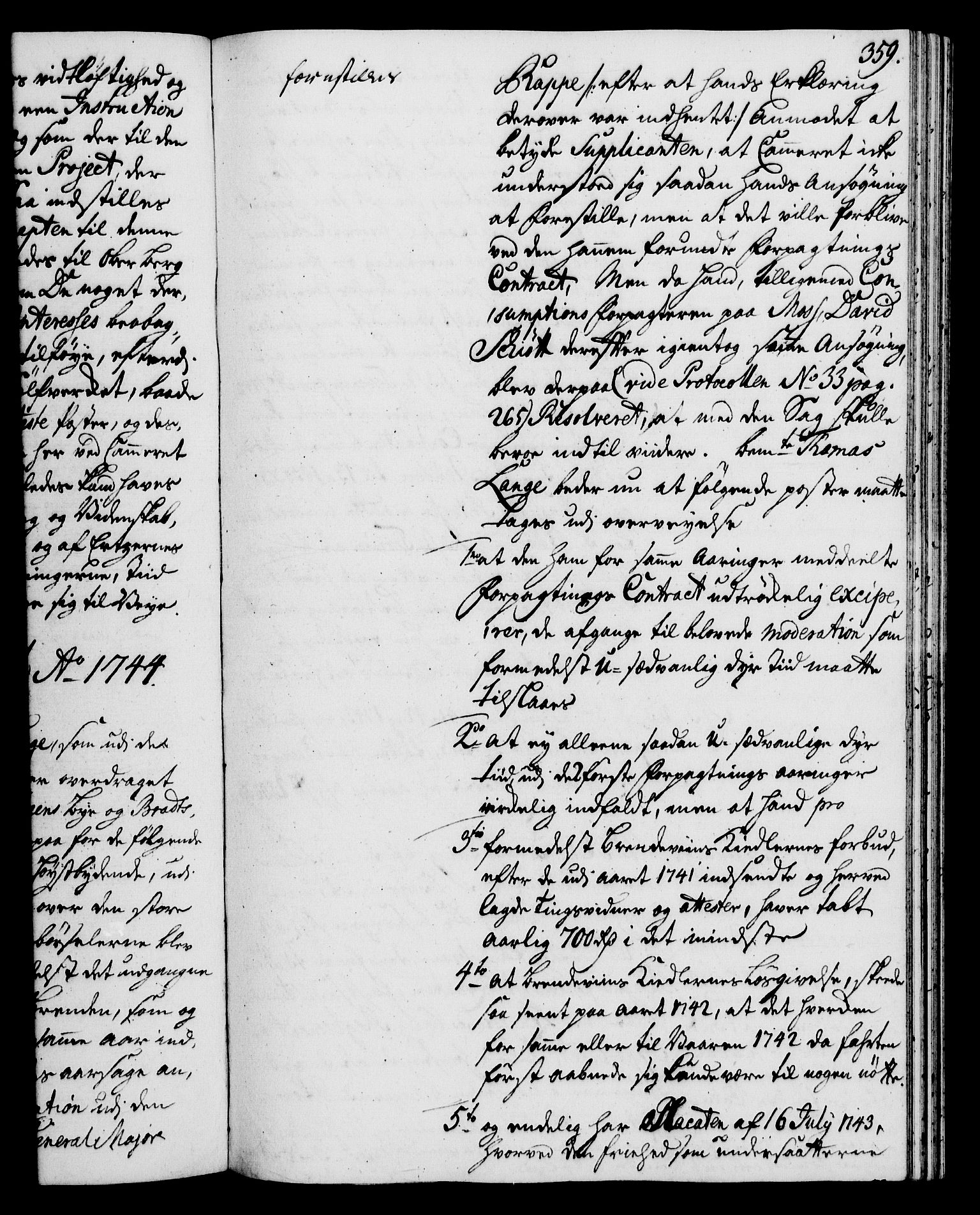 Rentekammeret, Kammerkanselliet, RA/EA-3111/G/Gh/Gha/L0025: Norsk ekstraktmemorialprotokoll (merket RK 53.70), 1743-1744, s. 359