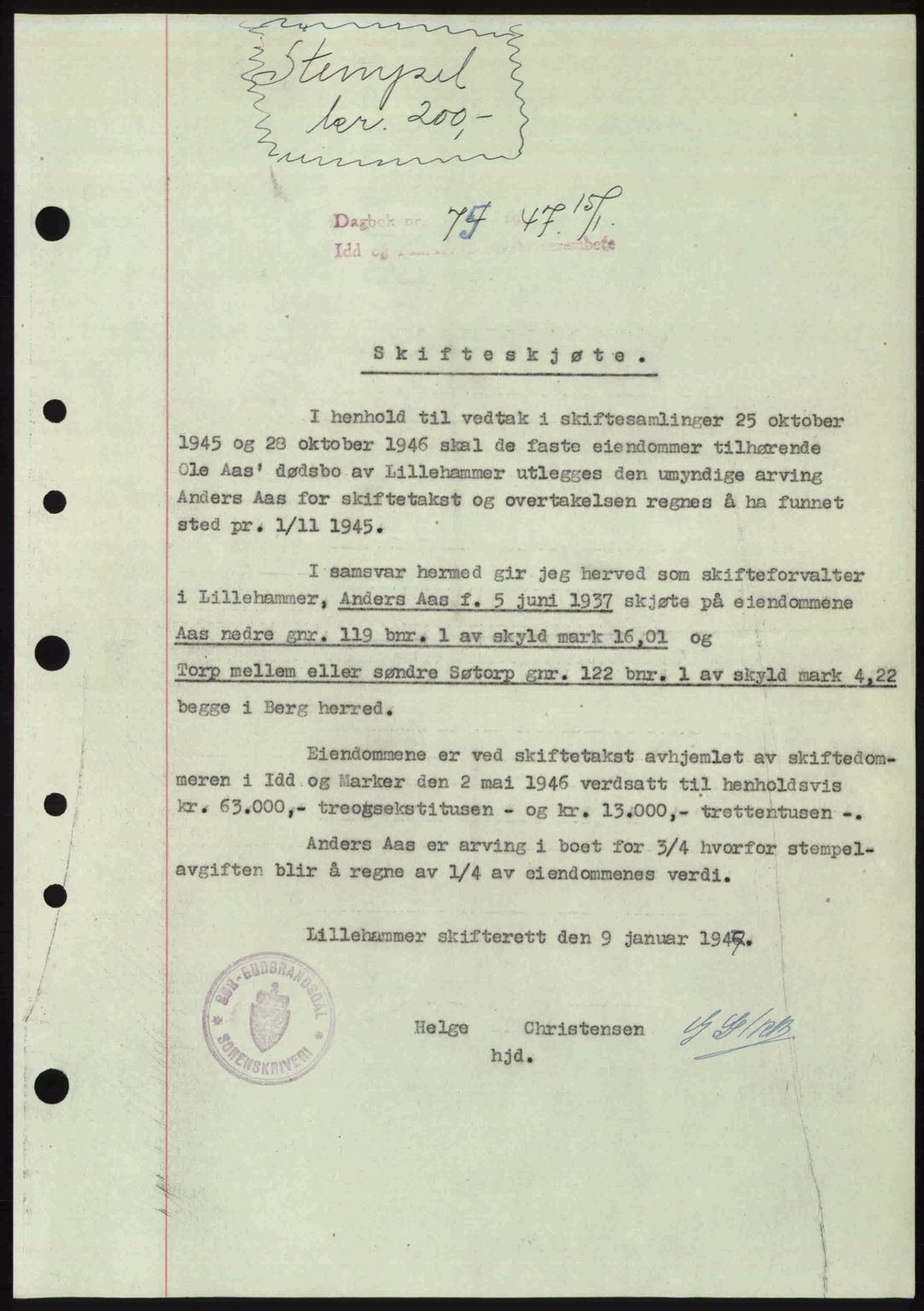 Idd og Marker sorenskriveri, SAO/A-10283/G/Gb/Gbb/L0009: Pantebok nr. A9, 1946-1947, Dagboknr: 74/1947