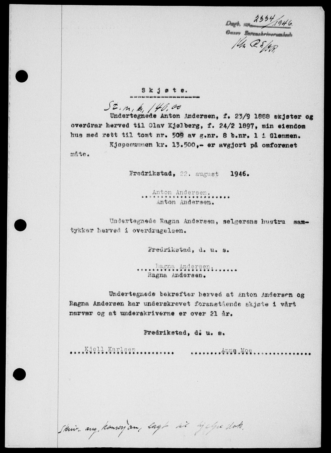Onsøy sorenskriveri, SAO/A-10474/G/Ga/Gab/L0017: Pantebok nr. II A-17, 1946-1946, Dagboknr: 2334/1946