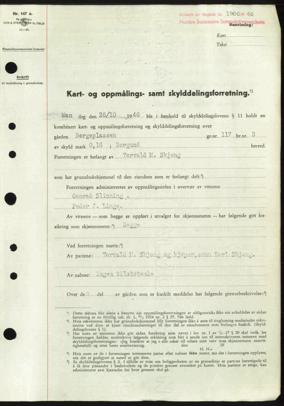 Nordre Sunnmøre sorenskriveri, SAT/A-0006/1/2/2C/2Ca: Pantebok nr. A22, 1946-1946, Dagboknr: 1906/1946