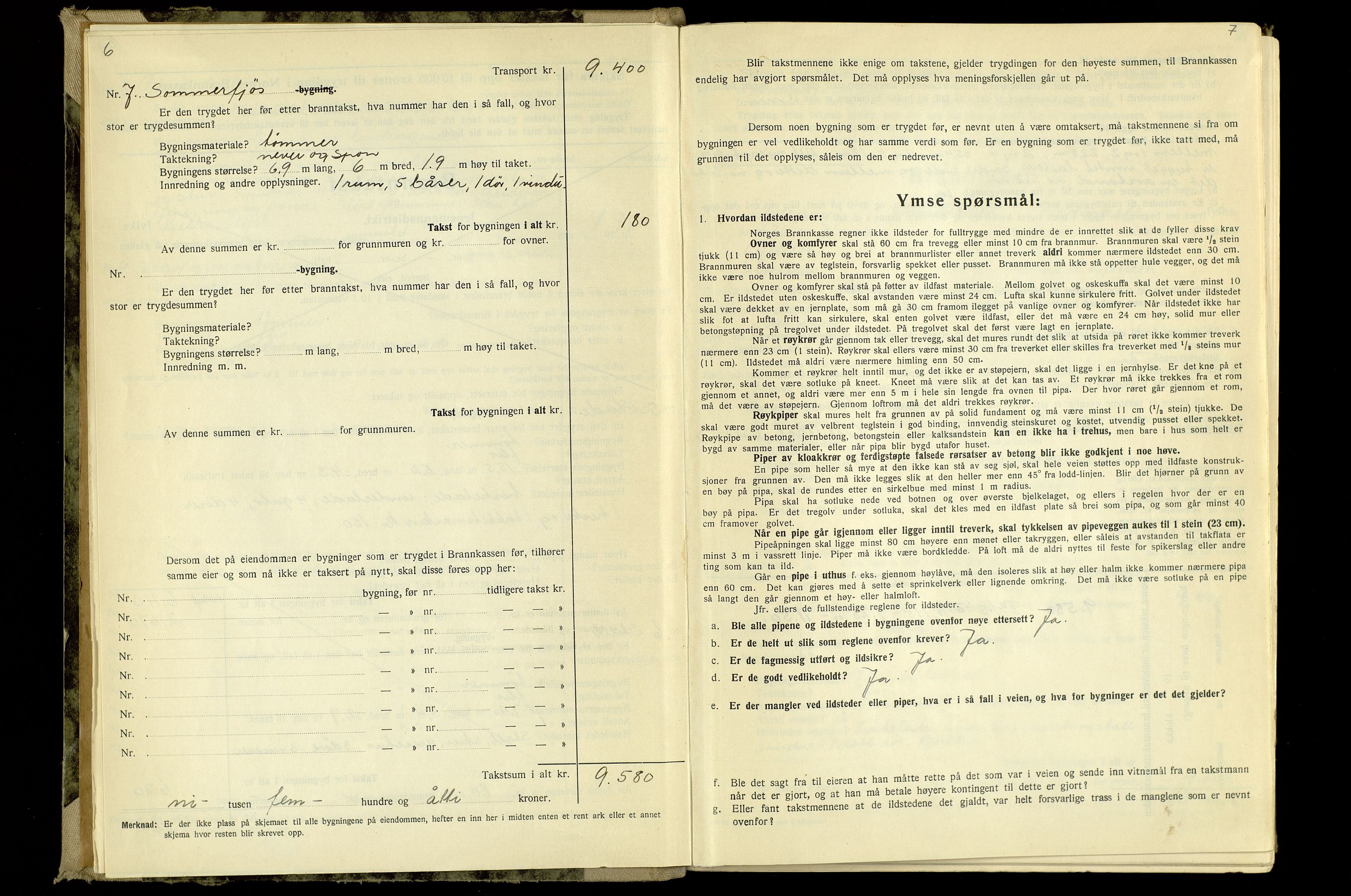 Norges Brannkasse, Elverum, AV/SAH-NBRANE-020/F/L0001: Branntakstprotokoll, 1880-1940, s. 6-7